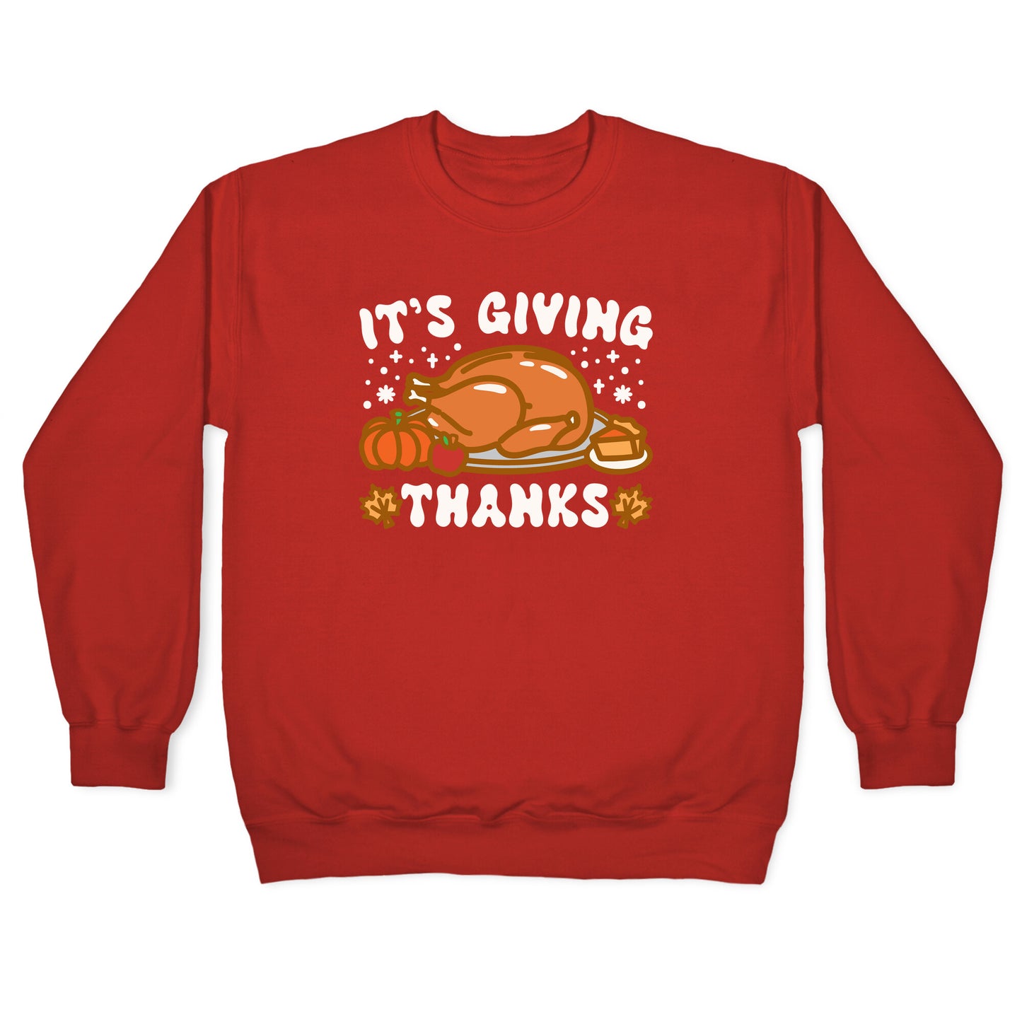 It's Giving Thanks Crewneck Sweatshirt