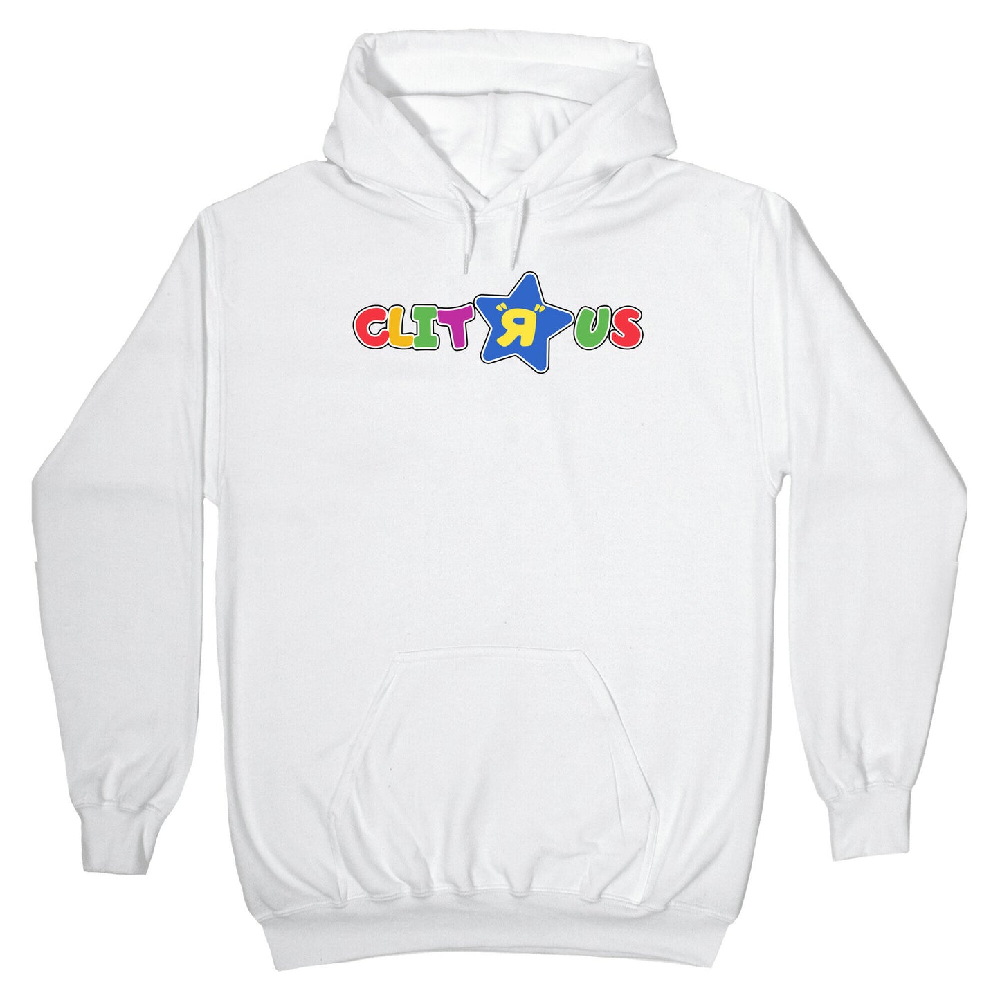 Clit "R" Us Hoodie