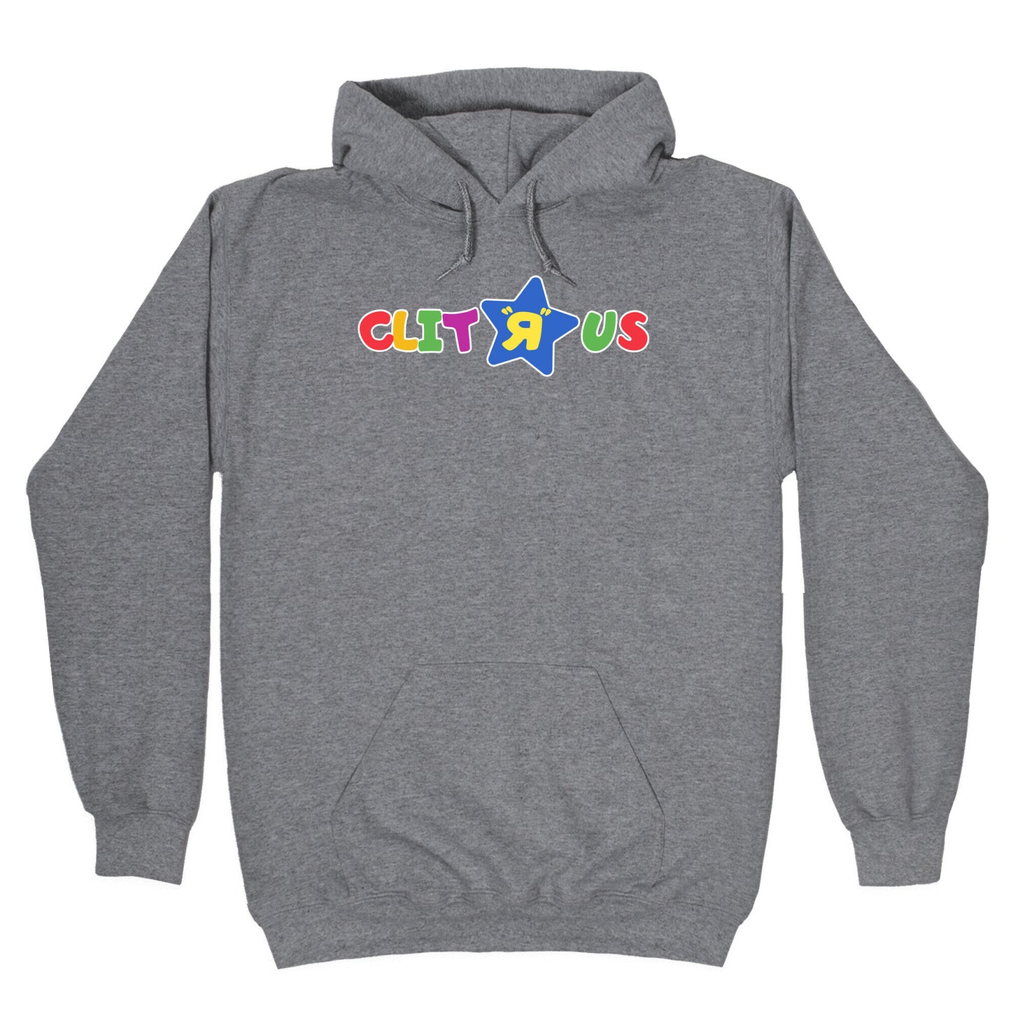 Clit "R" Us Hoodie