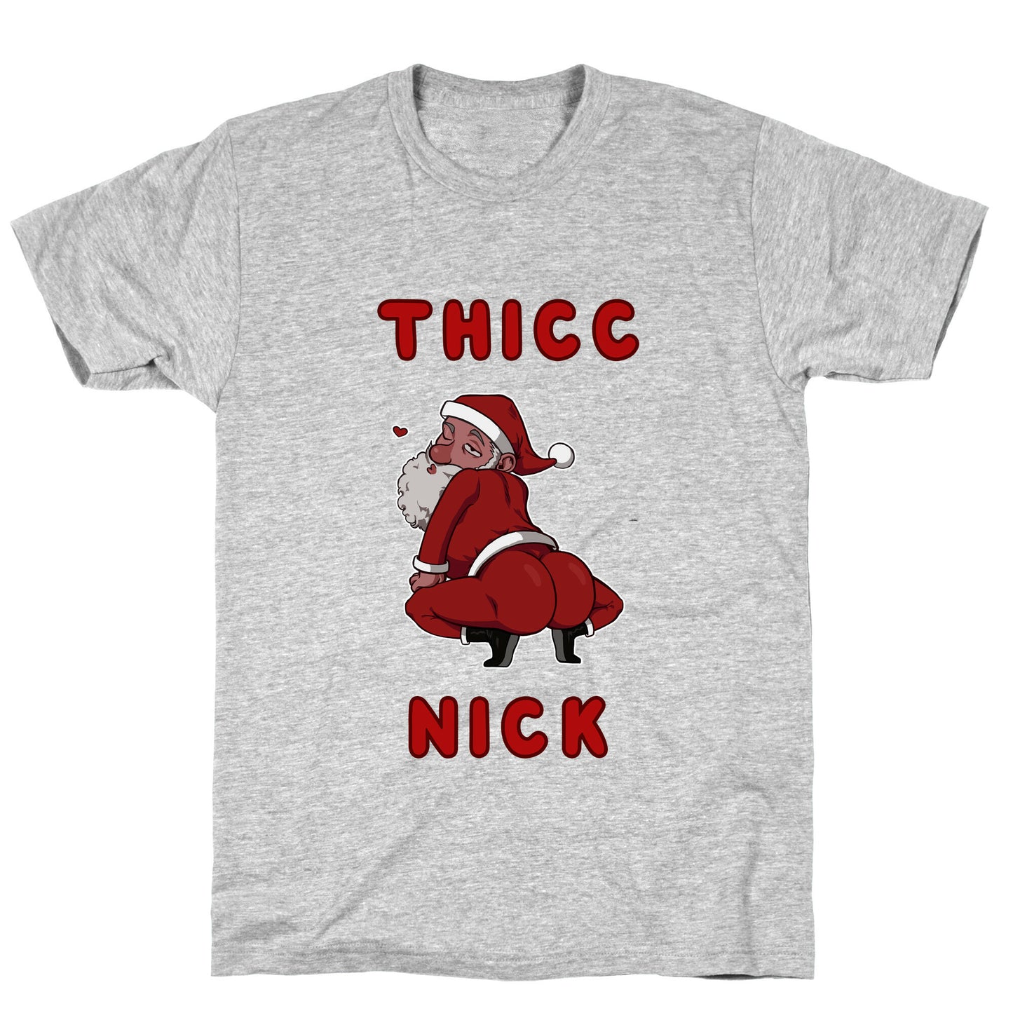Thicc Nick T-Shirt