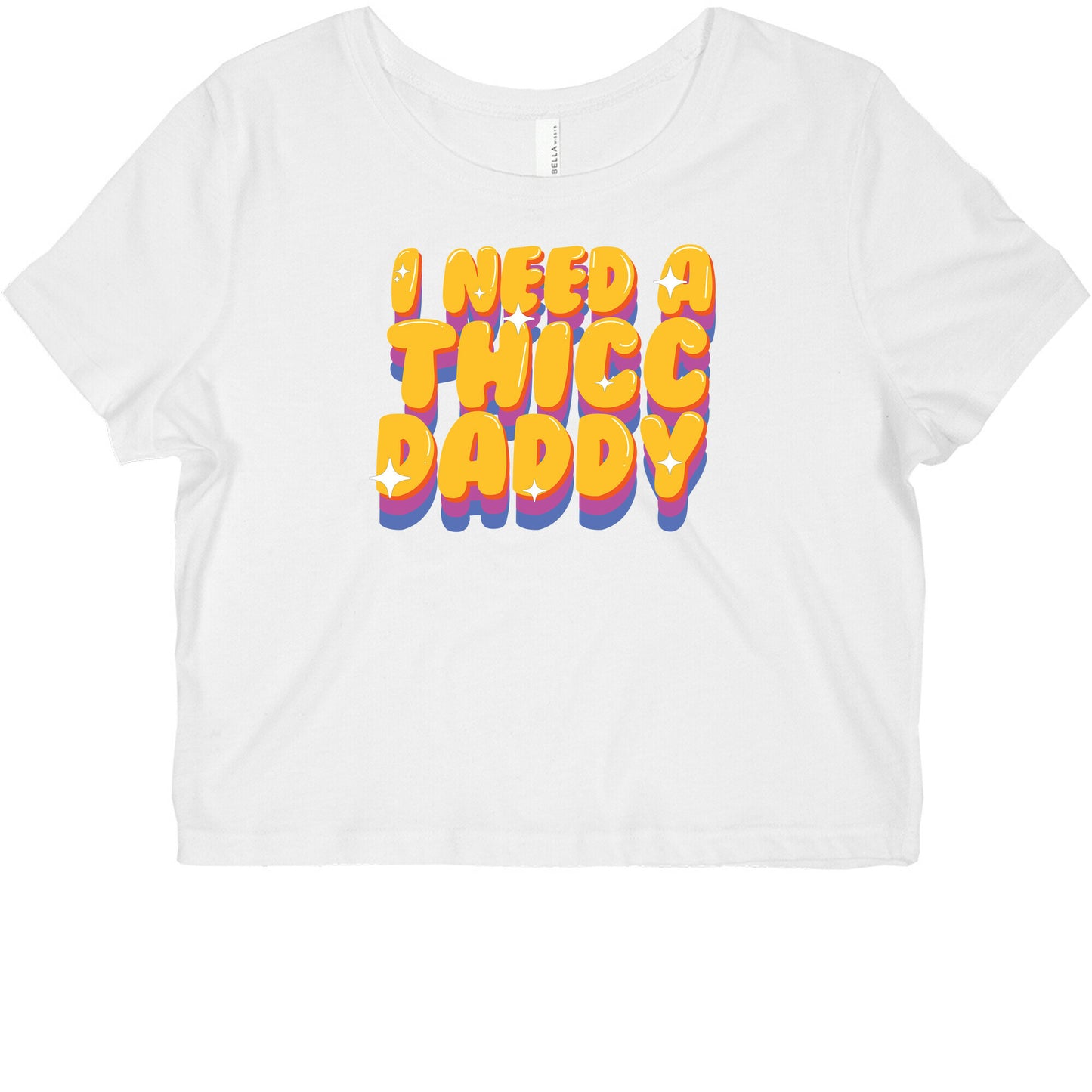 I Need A Thicc Daddy Graphic Baby Tee
