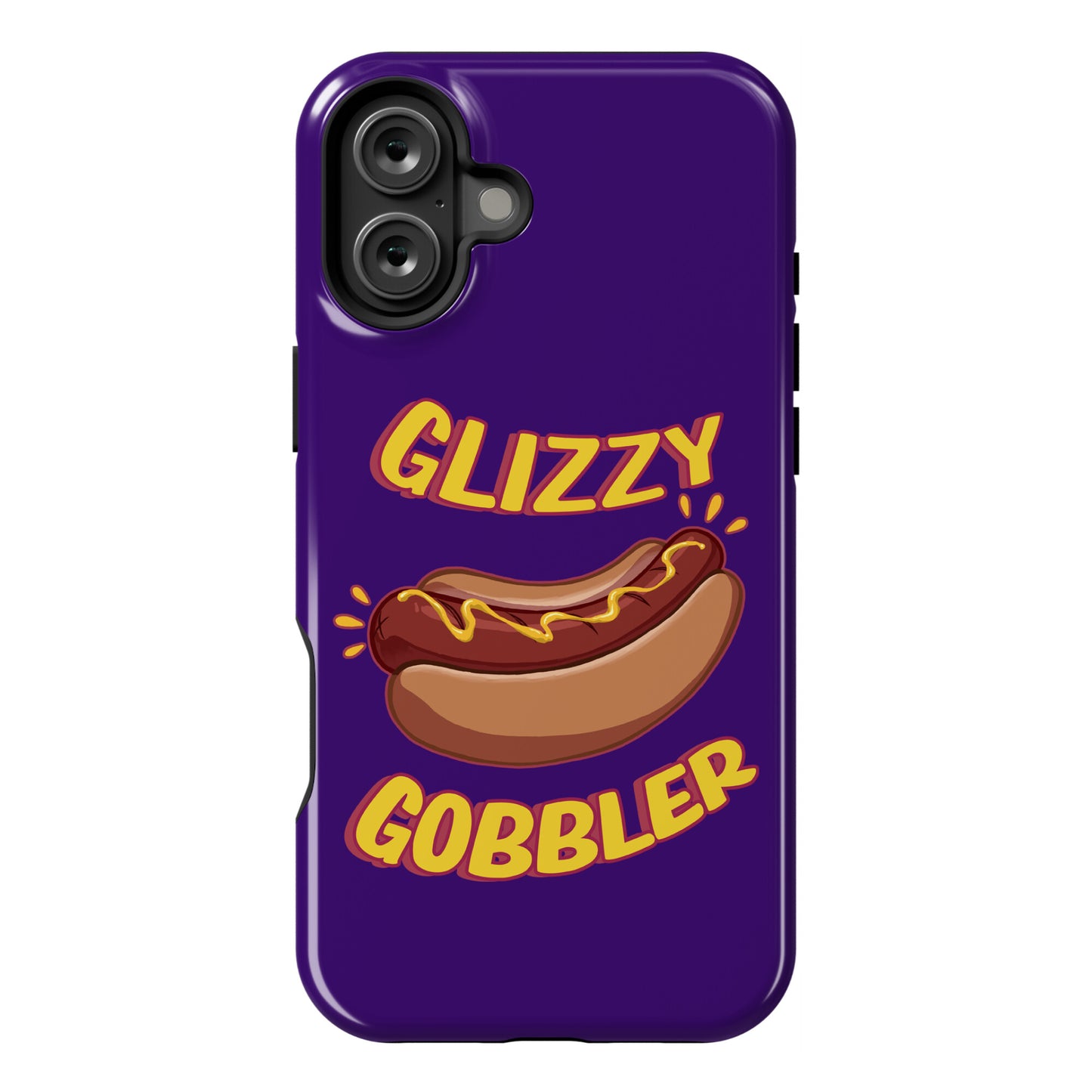 Glizzy Gobbler Phone Case