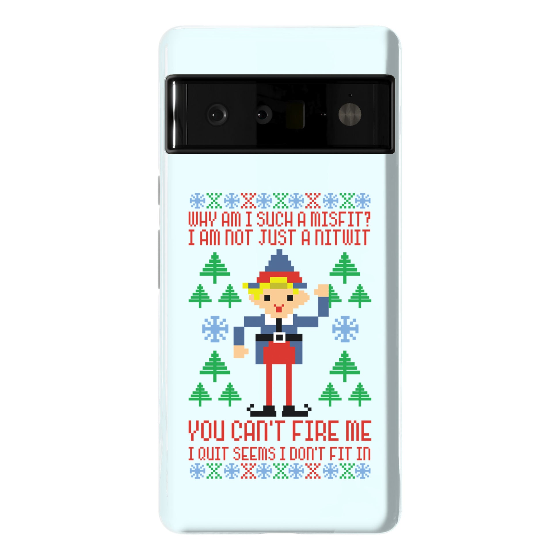 Why am I Such a Misfit I Am Not Just a Nitwit Phone Case