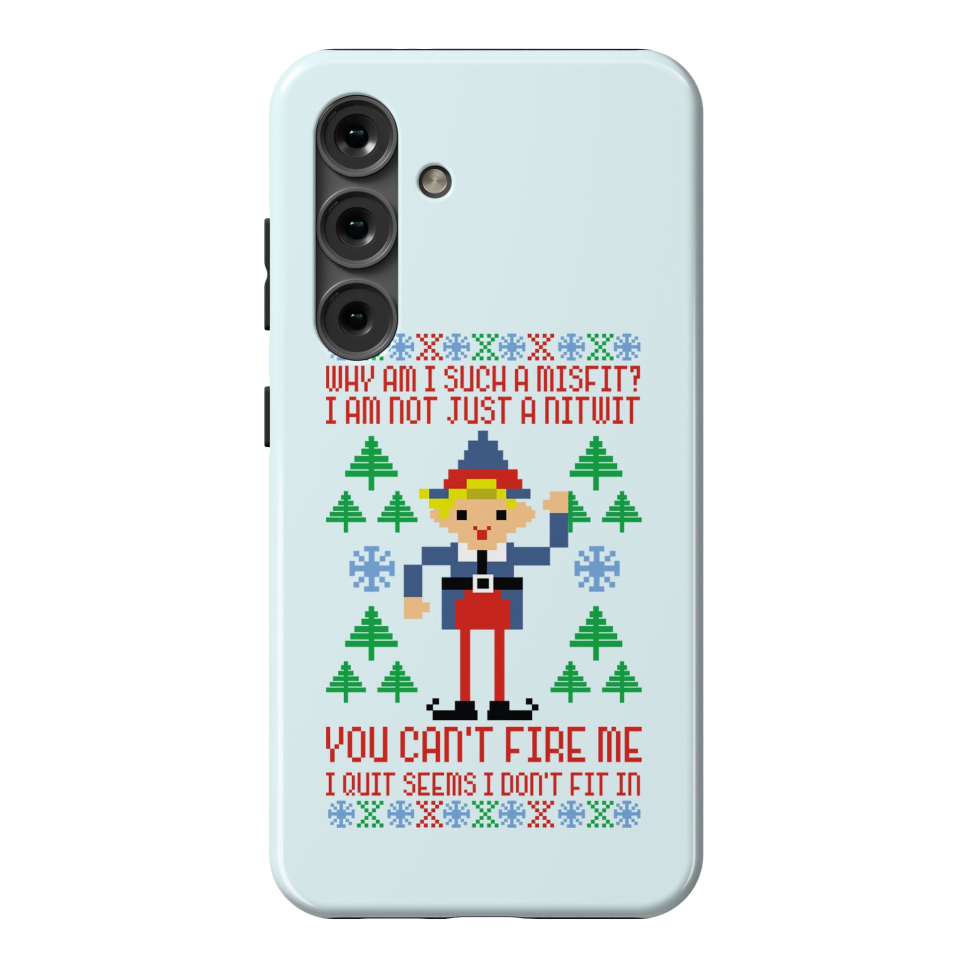 Why am I Such a Misfit I Am Not Just a Nitwit Phone Case
