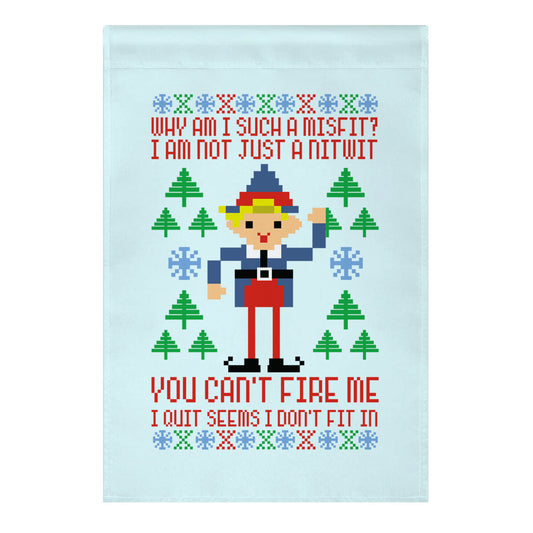 Why am I Such a Misfit I Am Not Just a Nitwit Garden Flag