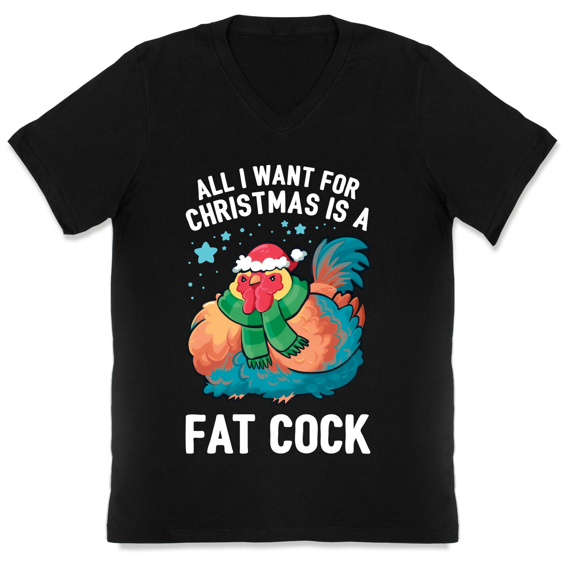 All I Want For Christmas Is A Fat Cock V-Neck