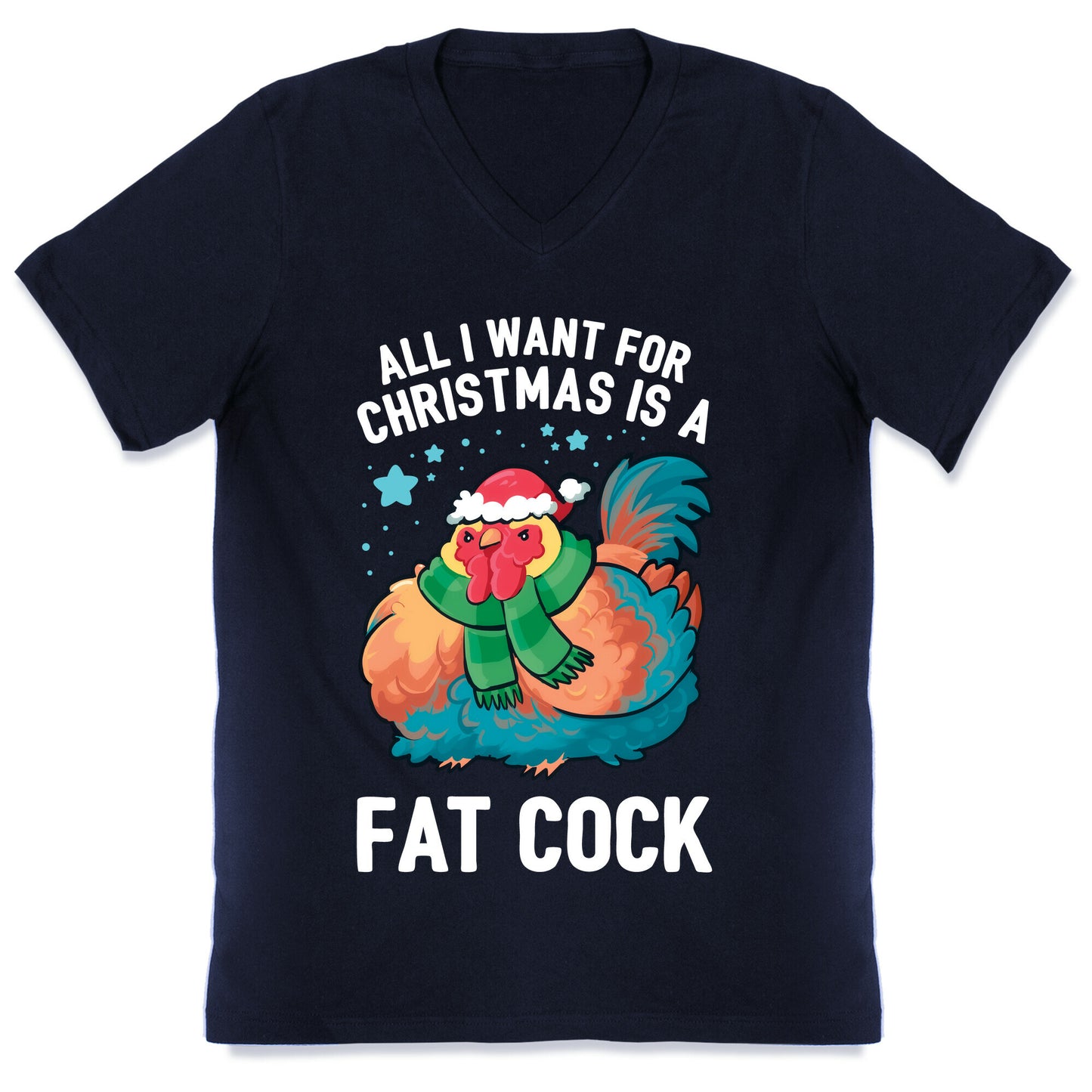 All I Want For Christmas Is A Fat Cock V-Neck