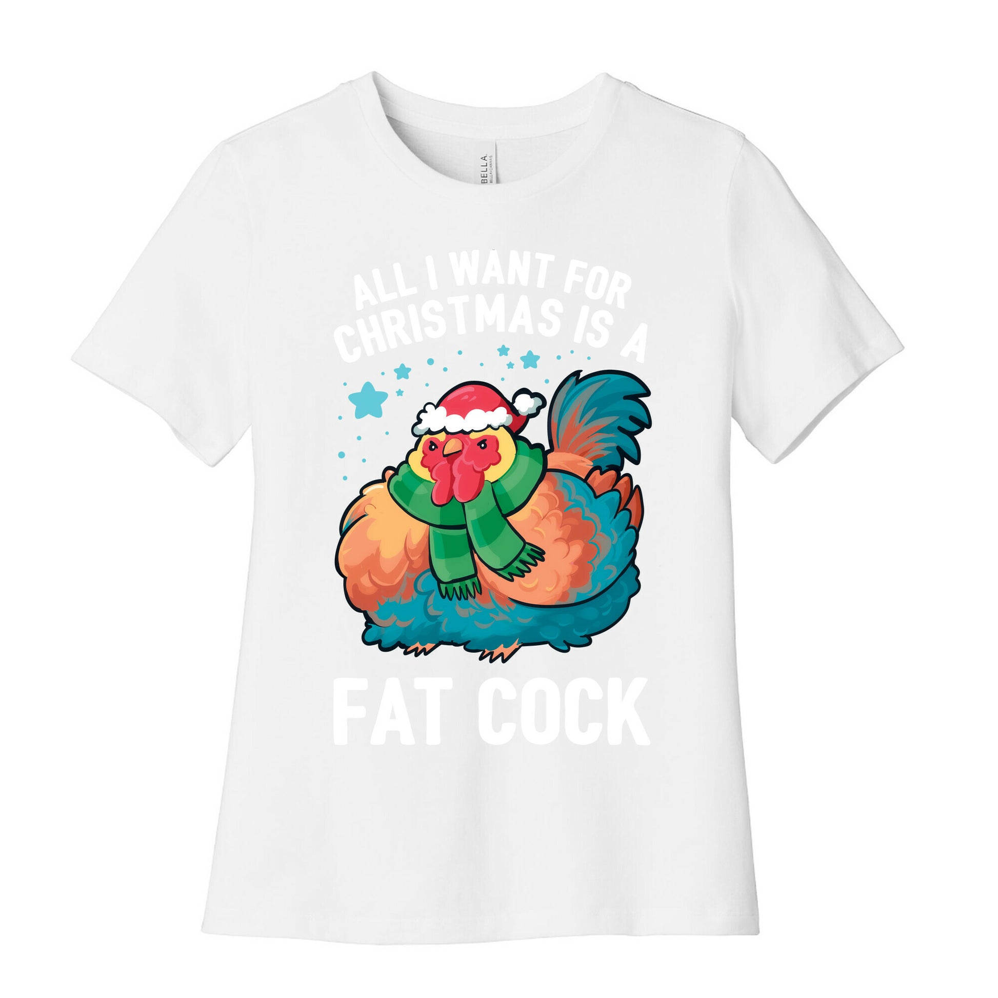 All I Want For Christmas Is A Fat Cock Women's Cotton Tee