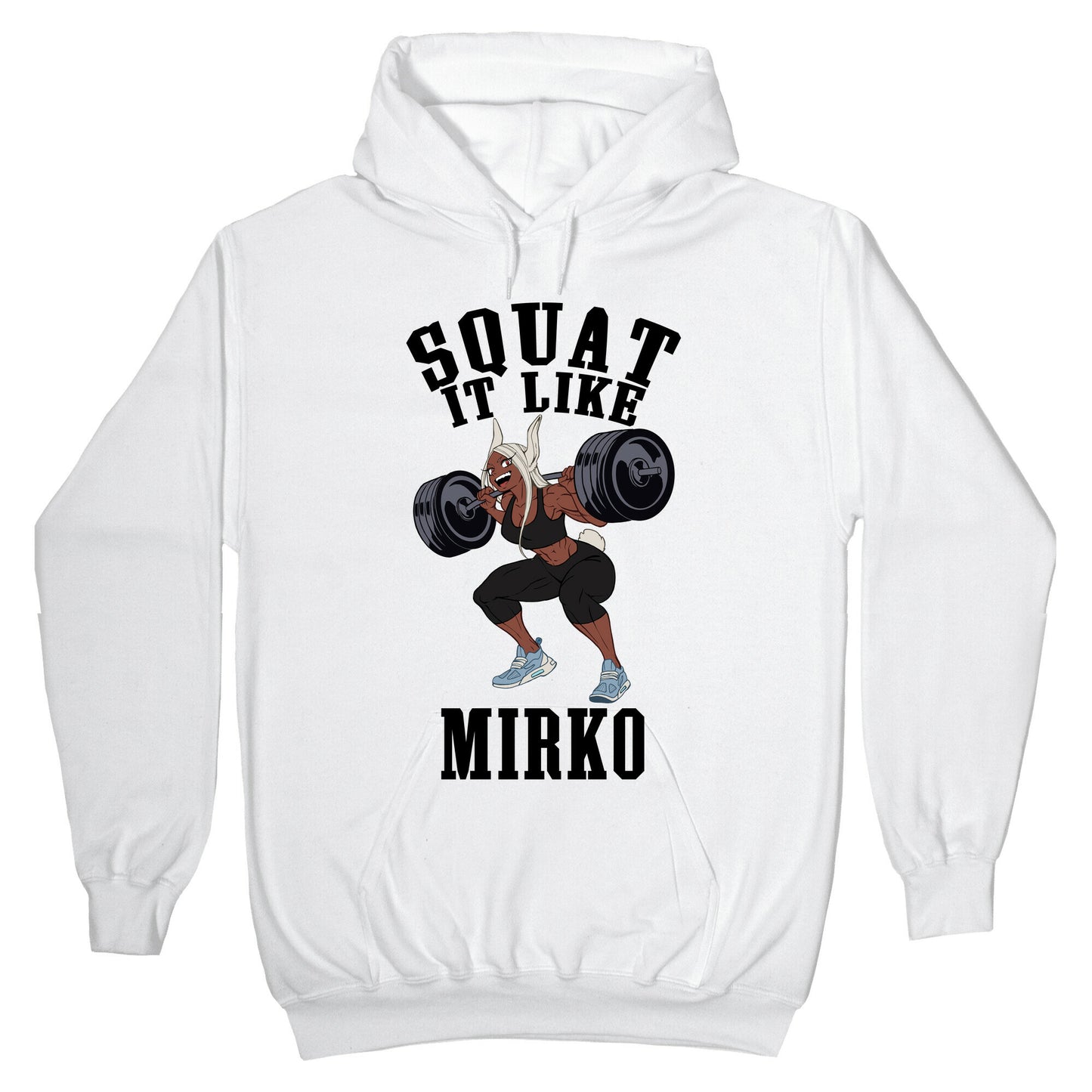 Squat It Like Mirko Hoodie