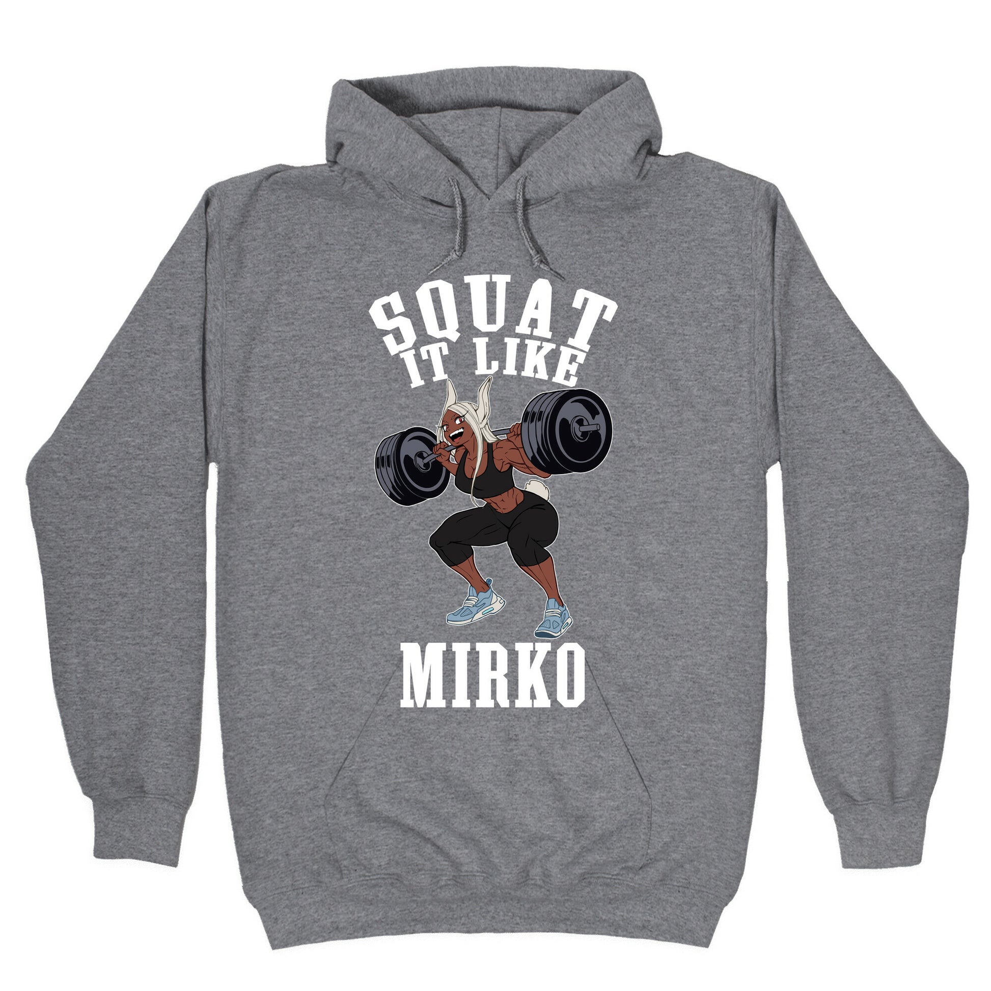 Squat It Like Mirko Hoodie