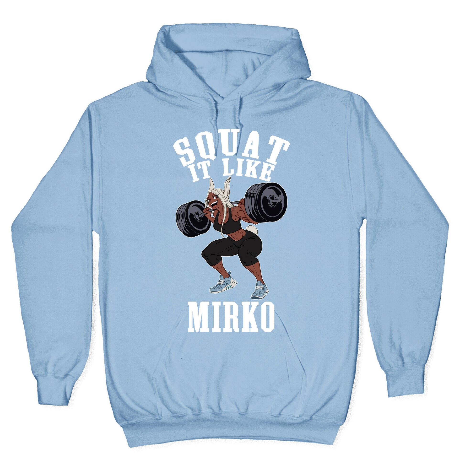 Squat It Like Mirko Hoodie