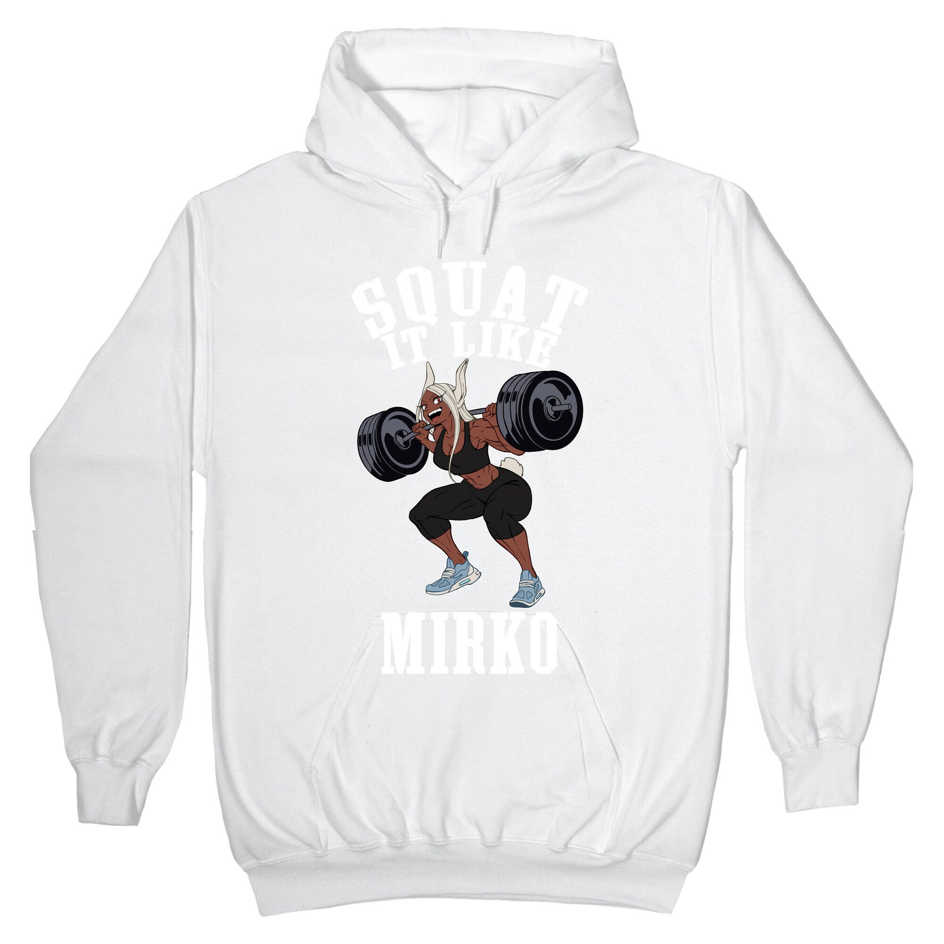 Squat It Like Mirko Hoodie