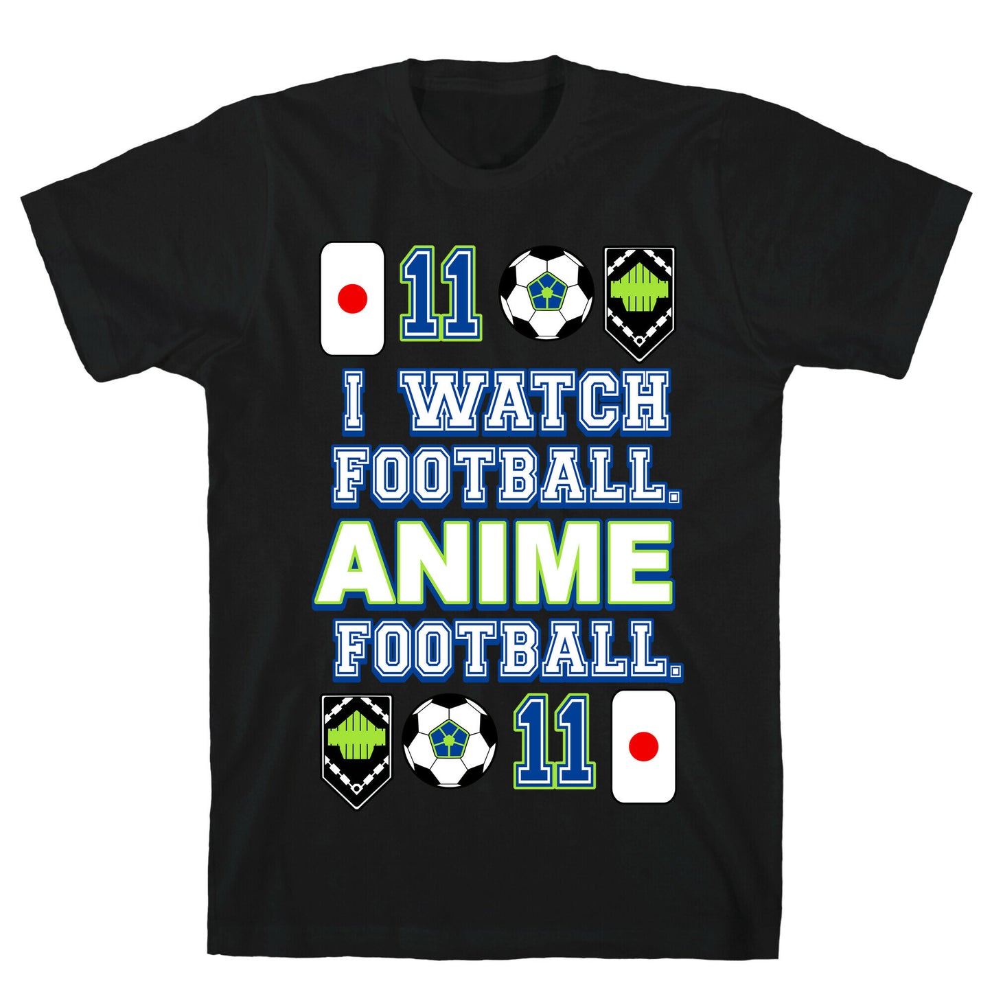 I Watch Football. Anime Football. T-Shirt