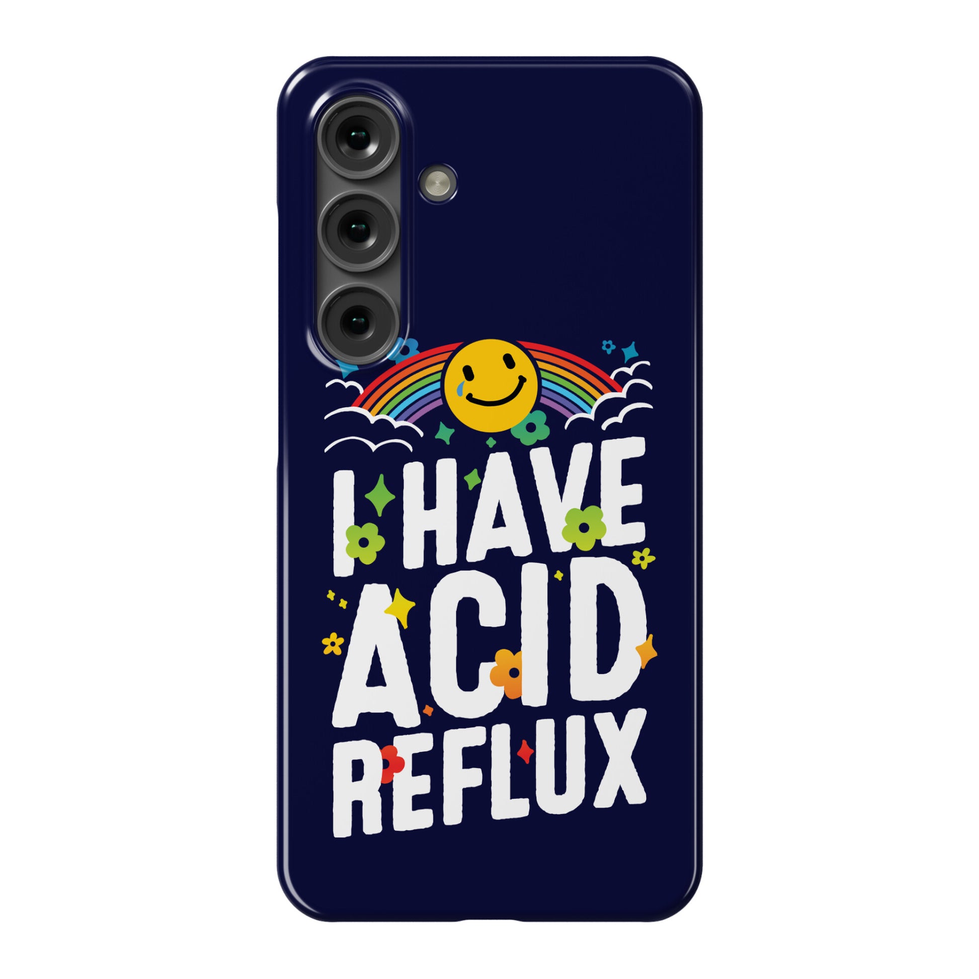 I Have Acid Reflux Phone Case