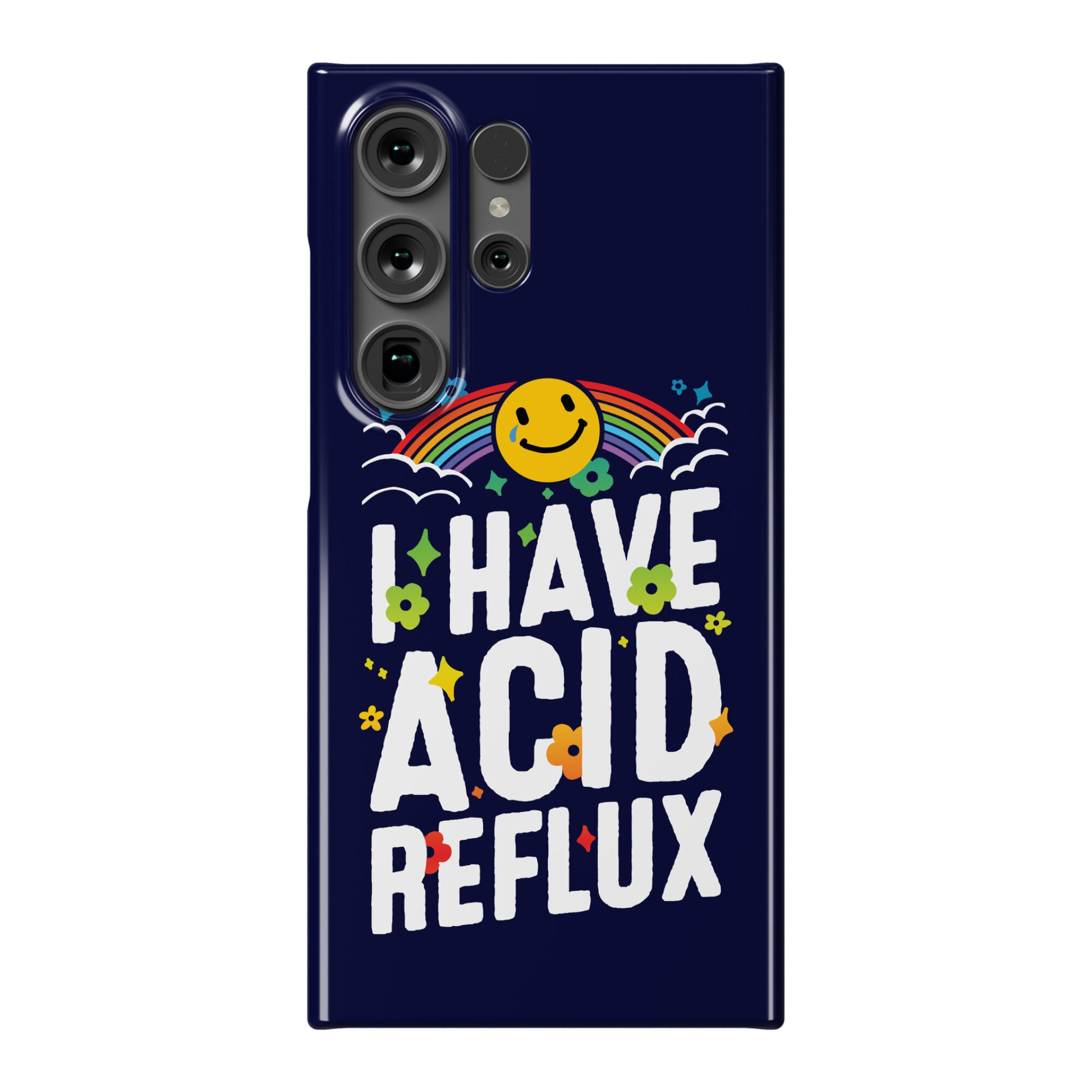 I Have Acid Reflux Phone Case