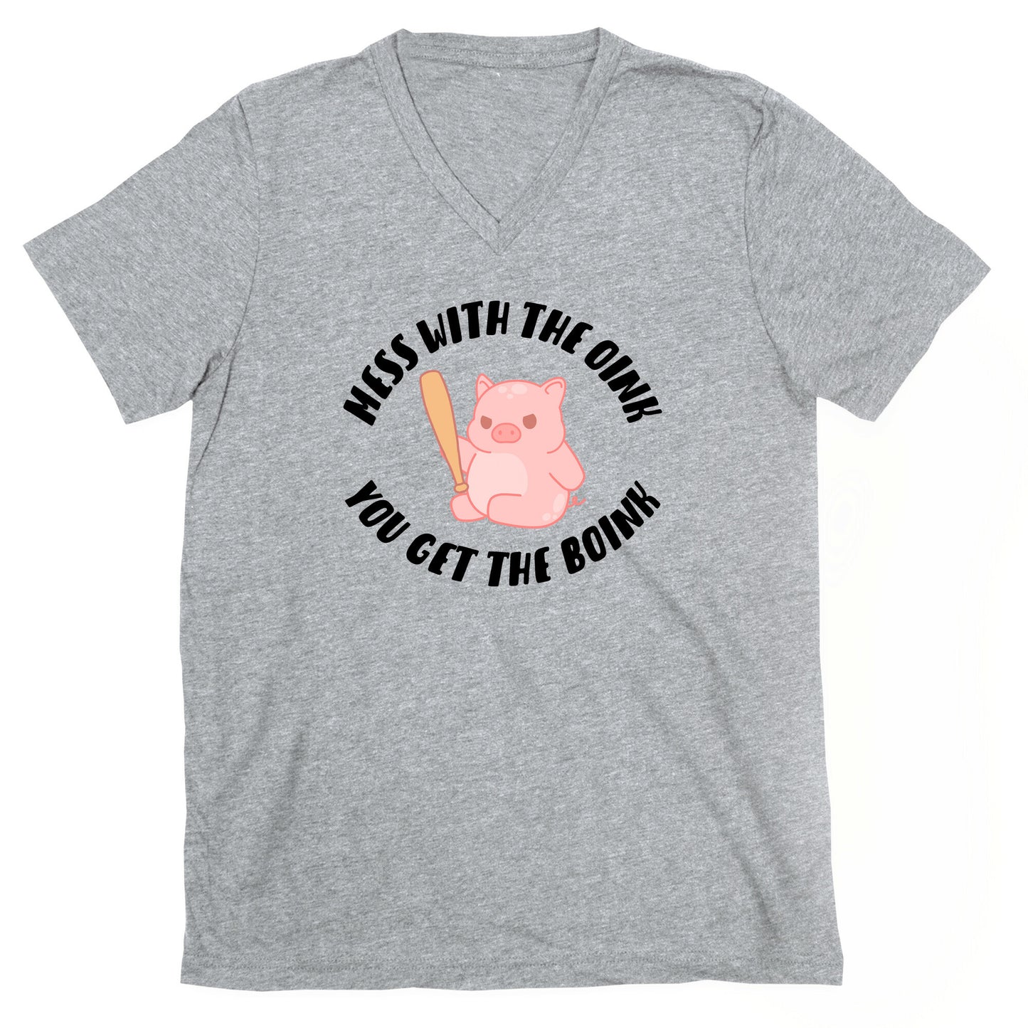 Mess With The Oink You Get The Boink V-Neck
