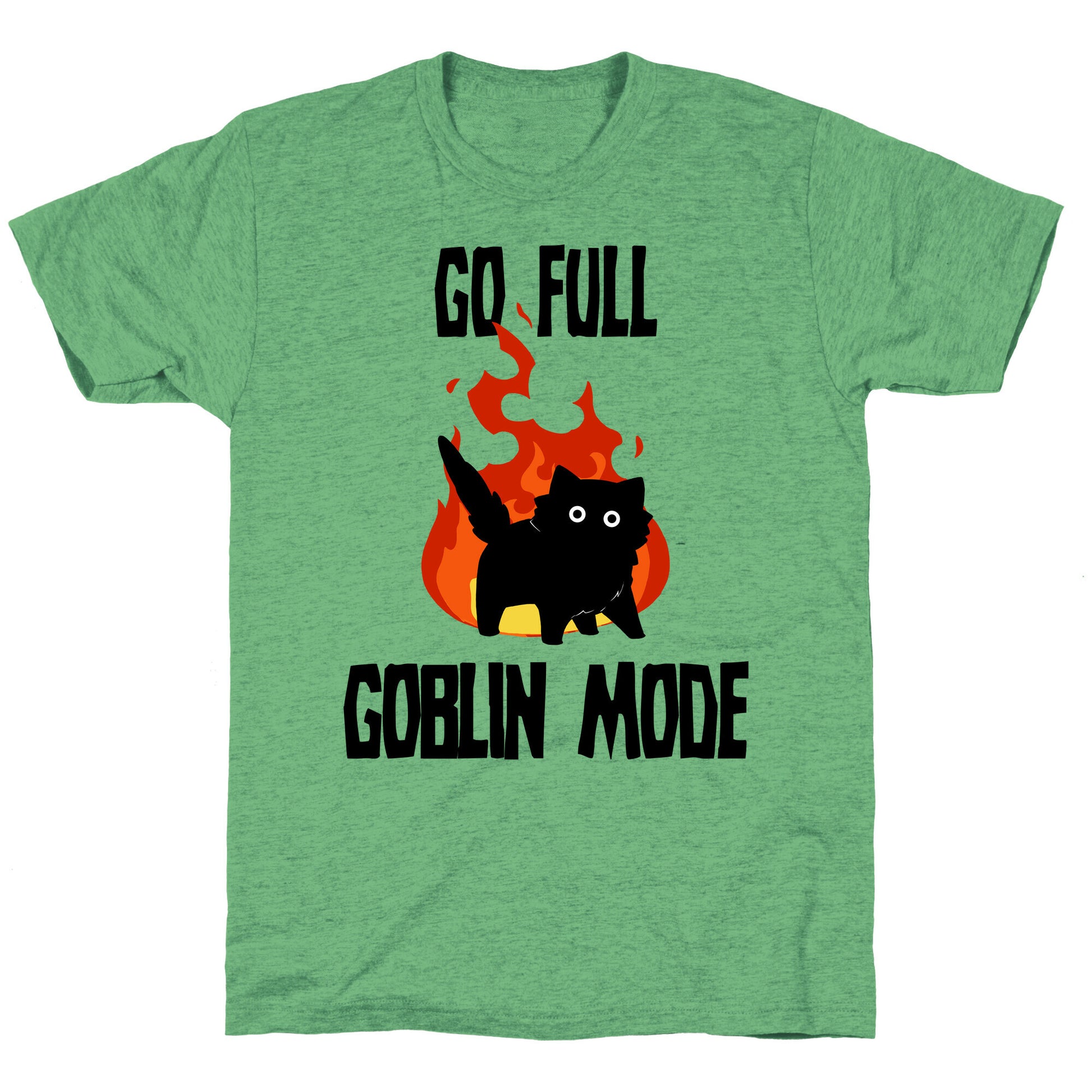 Go Full Goblin Mode Unisex Triblend Tee