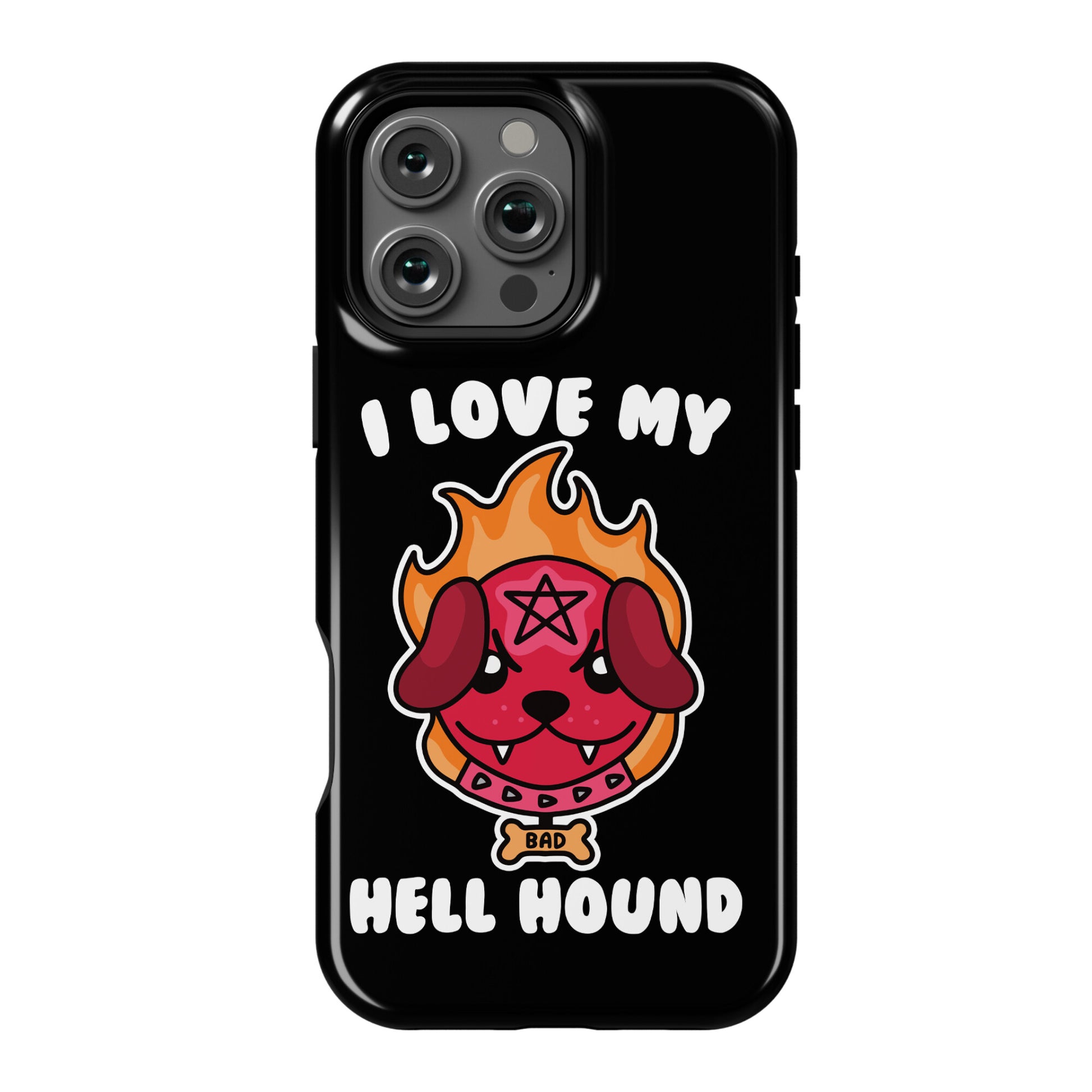 I Love My Hell Hound Phone Case