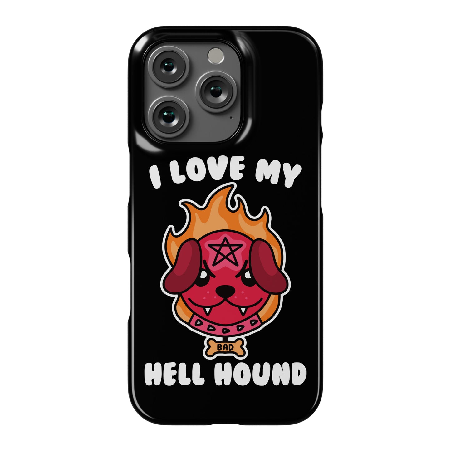 I Love My Hell Hound Phone Case