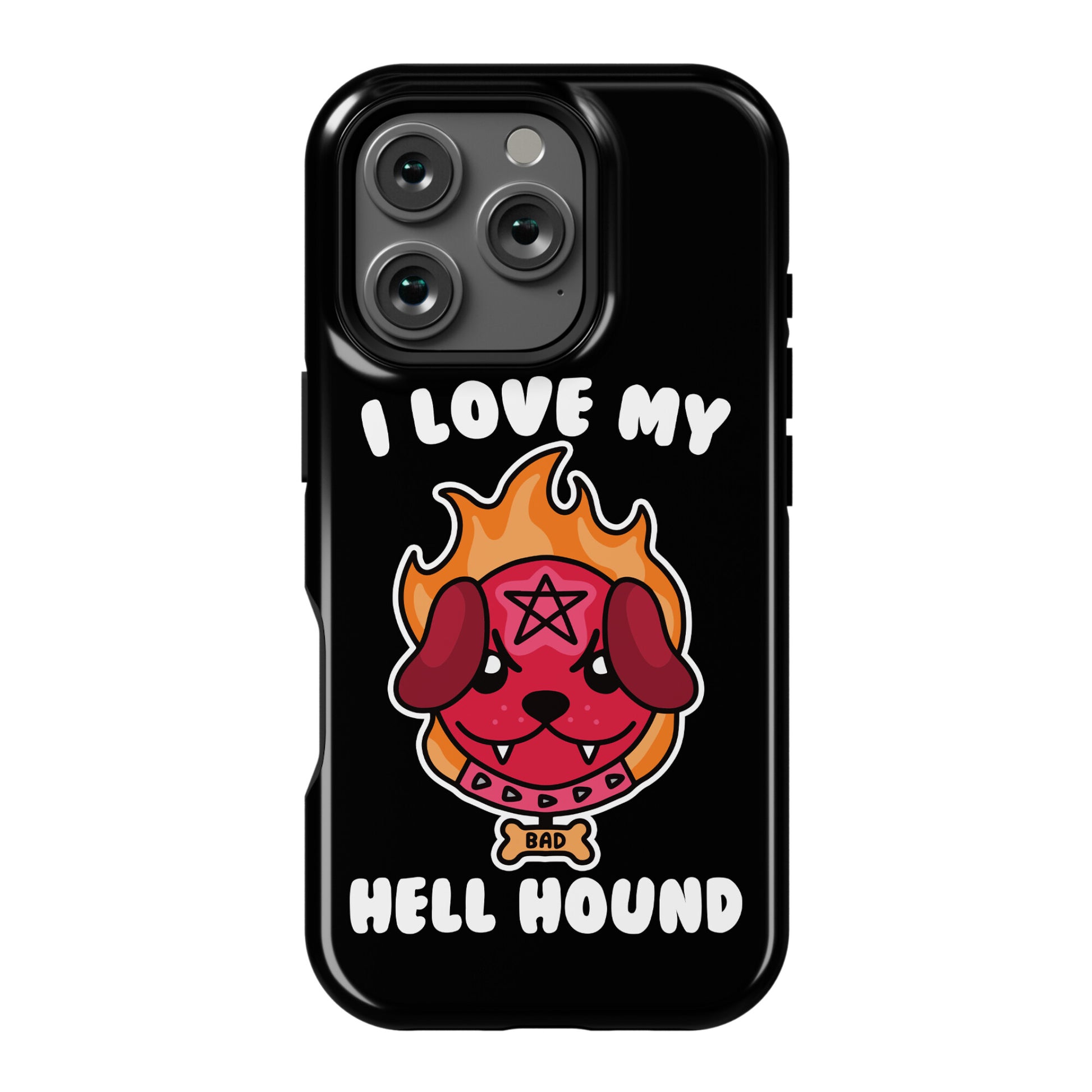 I Love My Hell Hound Phone Case