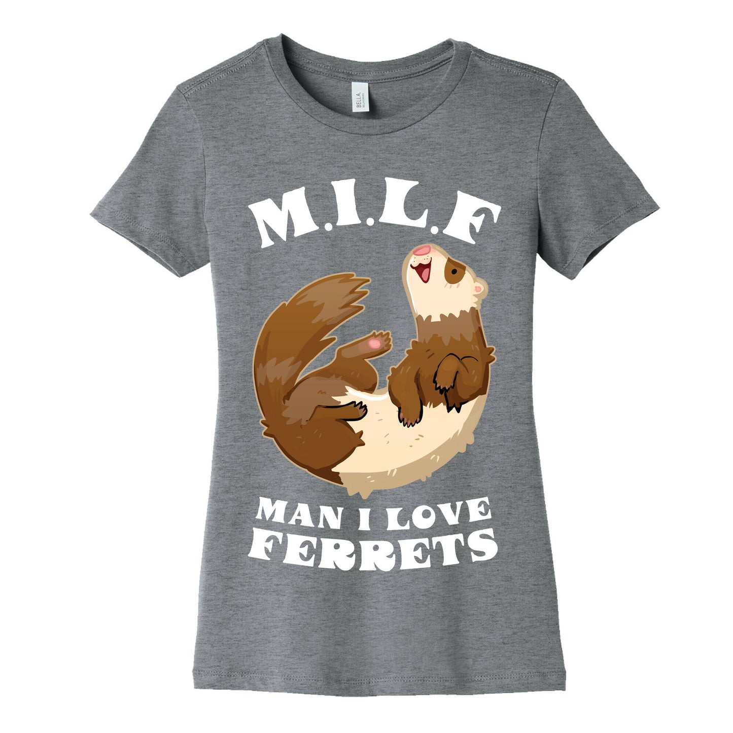 MILF  Man I Love Ferrets Women's Cotton Tee