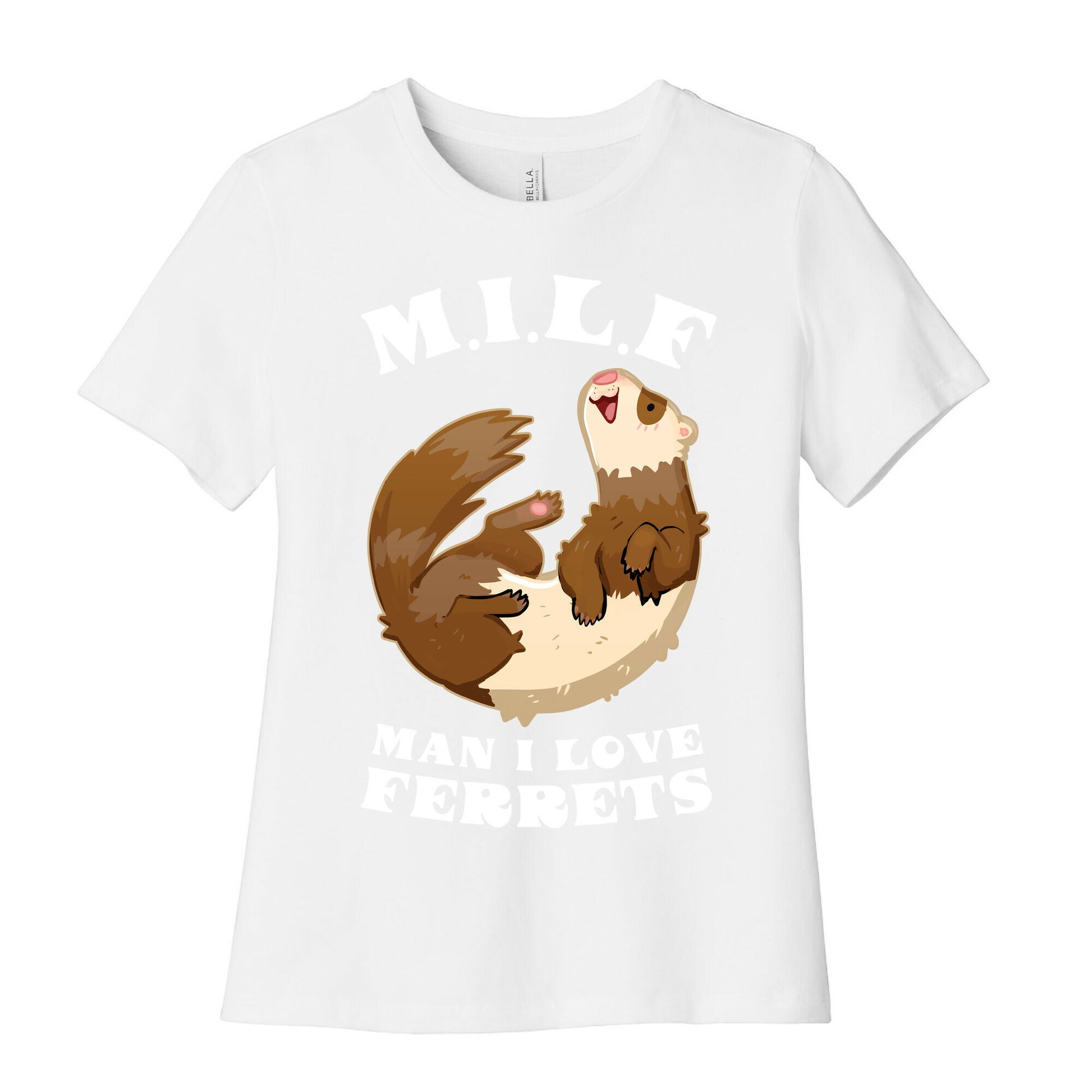 MILF  Man I Love Ferrets Women's Cotton Tee