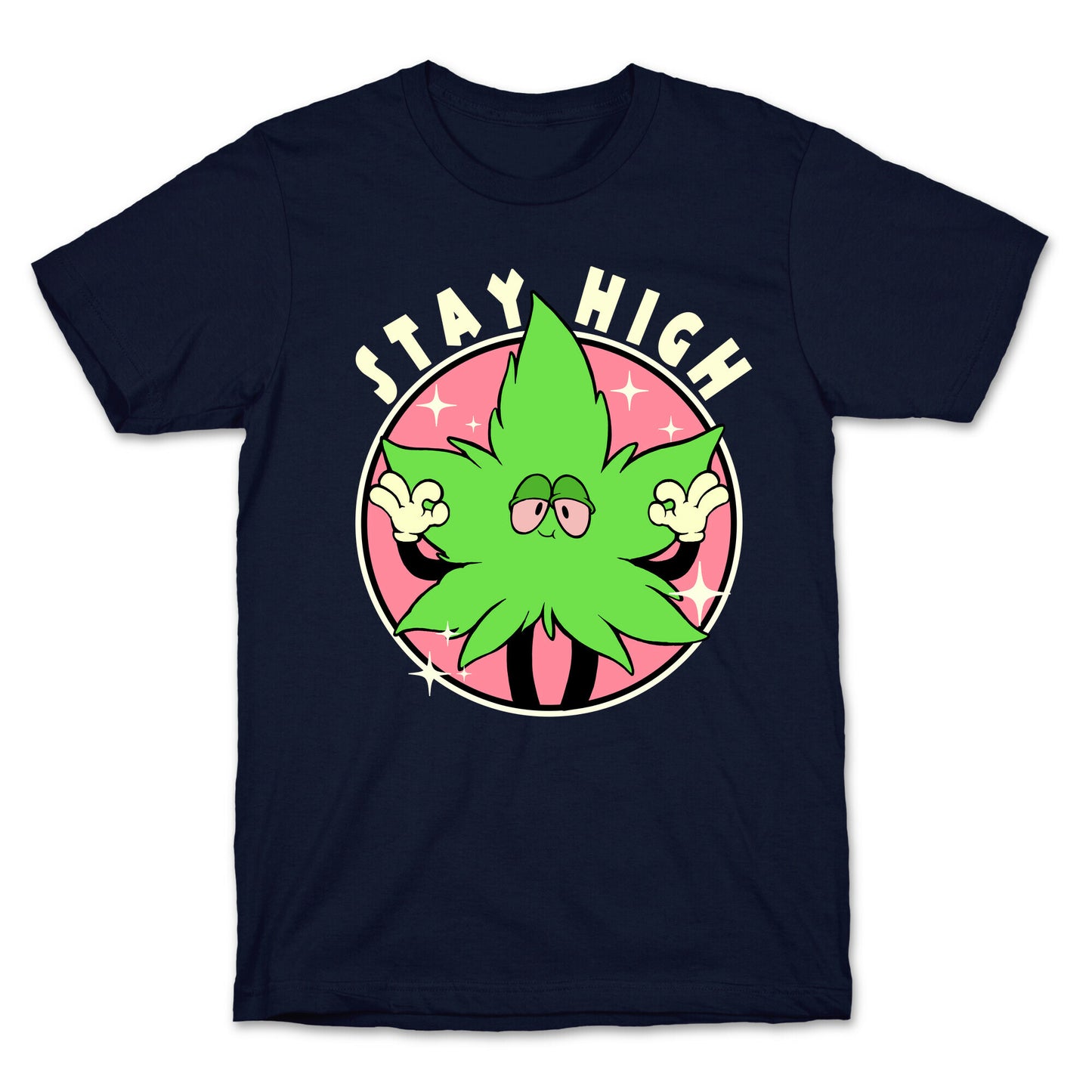 Stay High T-Shirt
