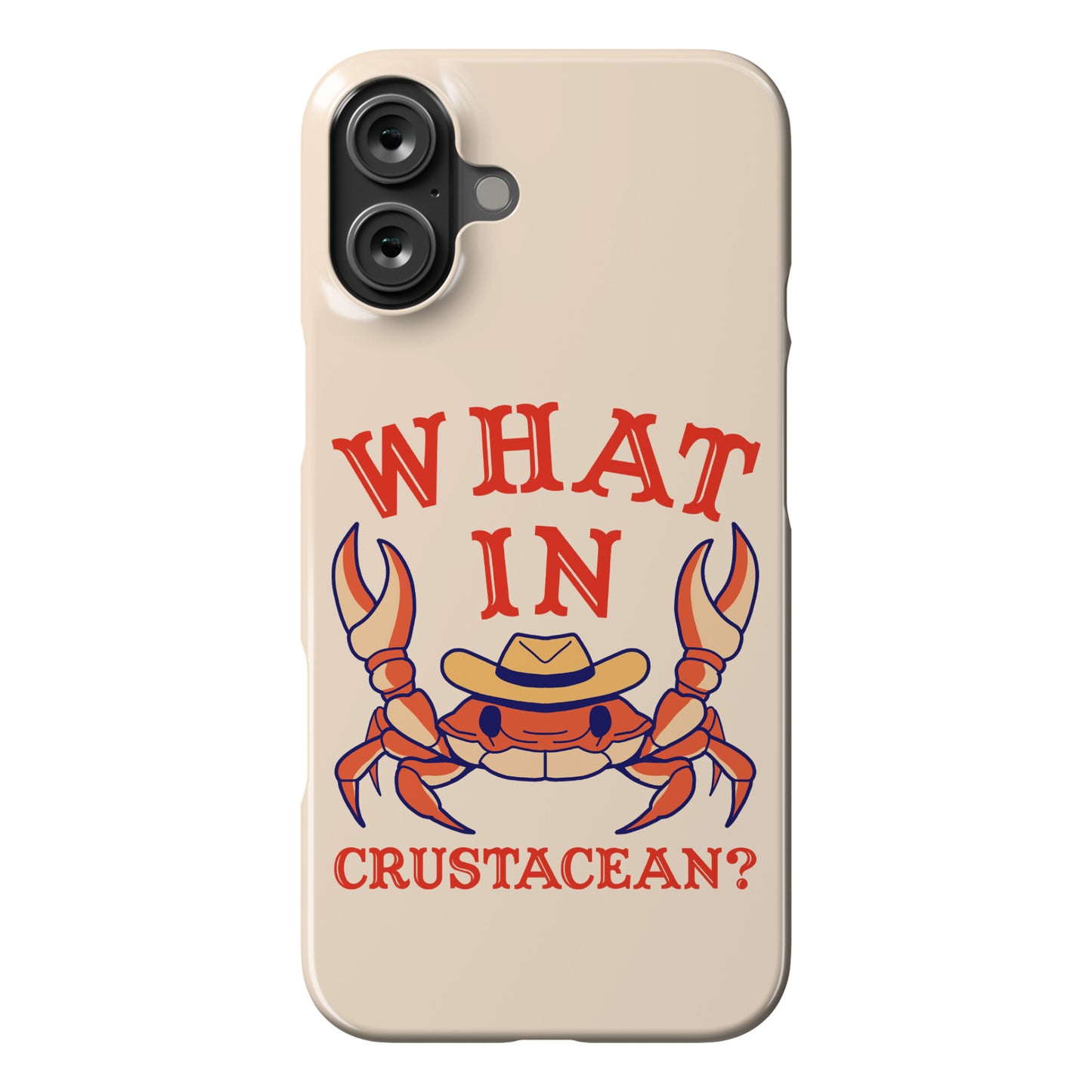 What In Crustacean? Phone Case