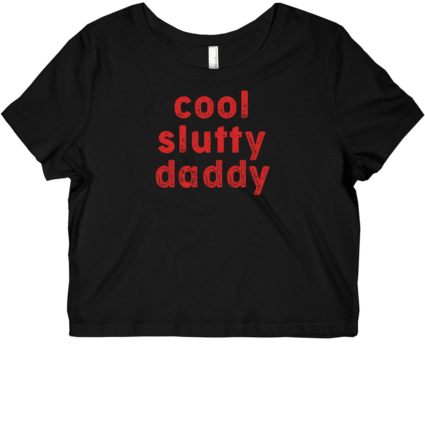 Cool Slutty Daddy Graphic Baby Tee