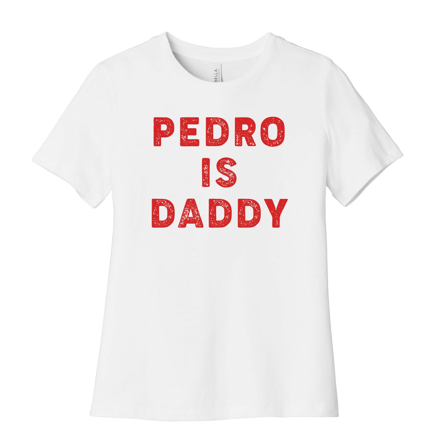 Pedro is Daddy Women's Cotton Tee