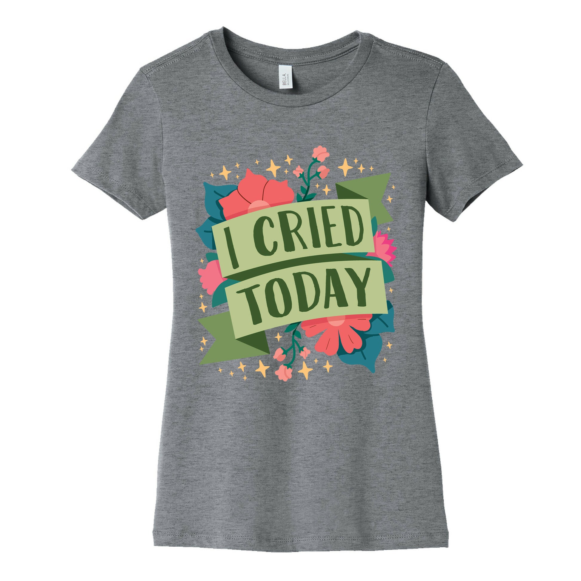 I Cried Today Women's Cotton Tee