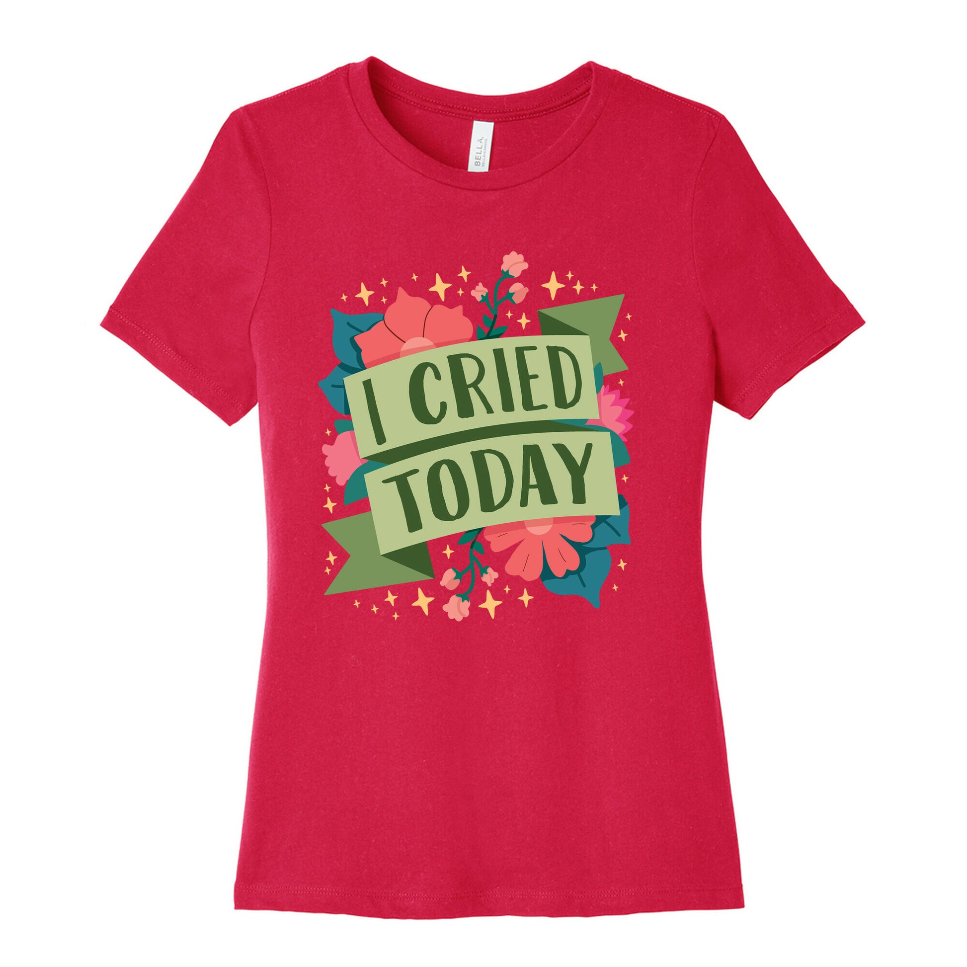 I Cried Today Women's Cotton Tee