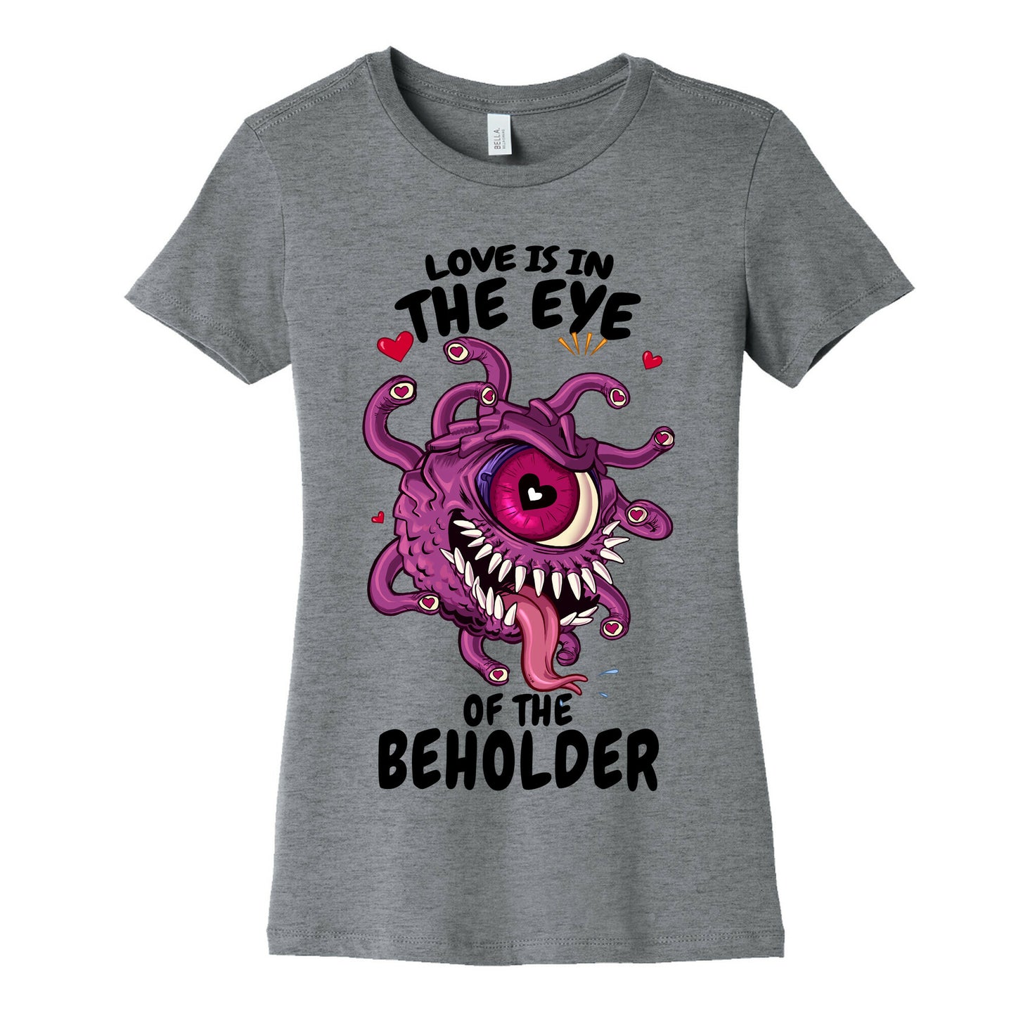 Love Is In The Eye of The Beholder Women's Cotton Tee