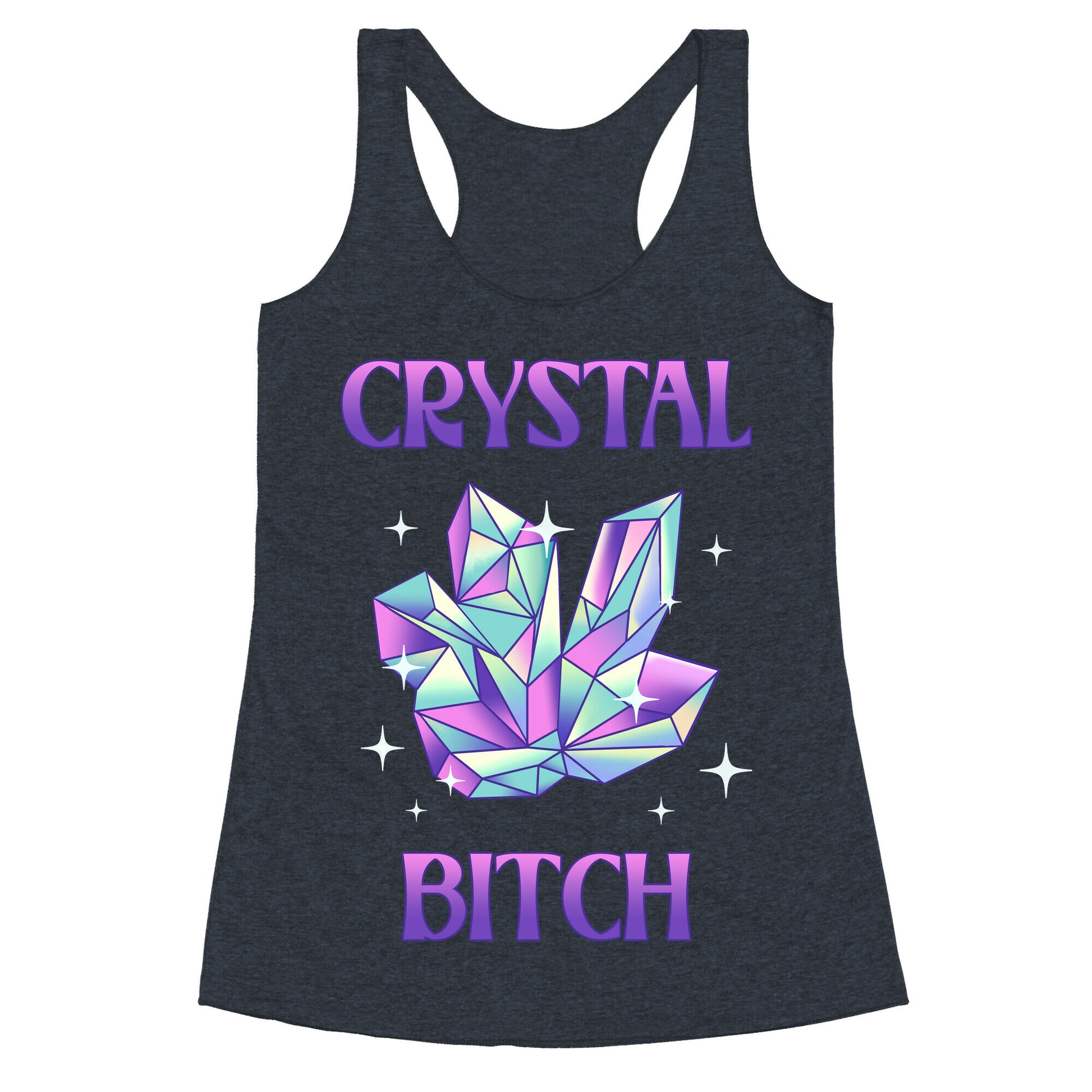 Crystal Bitch Racerback Tank