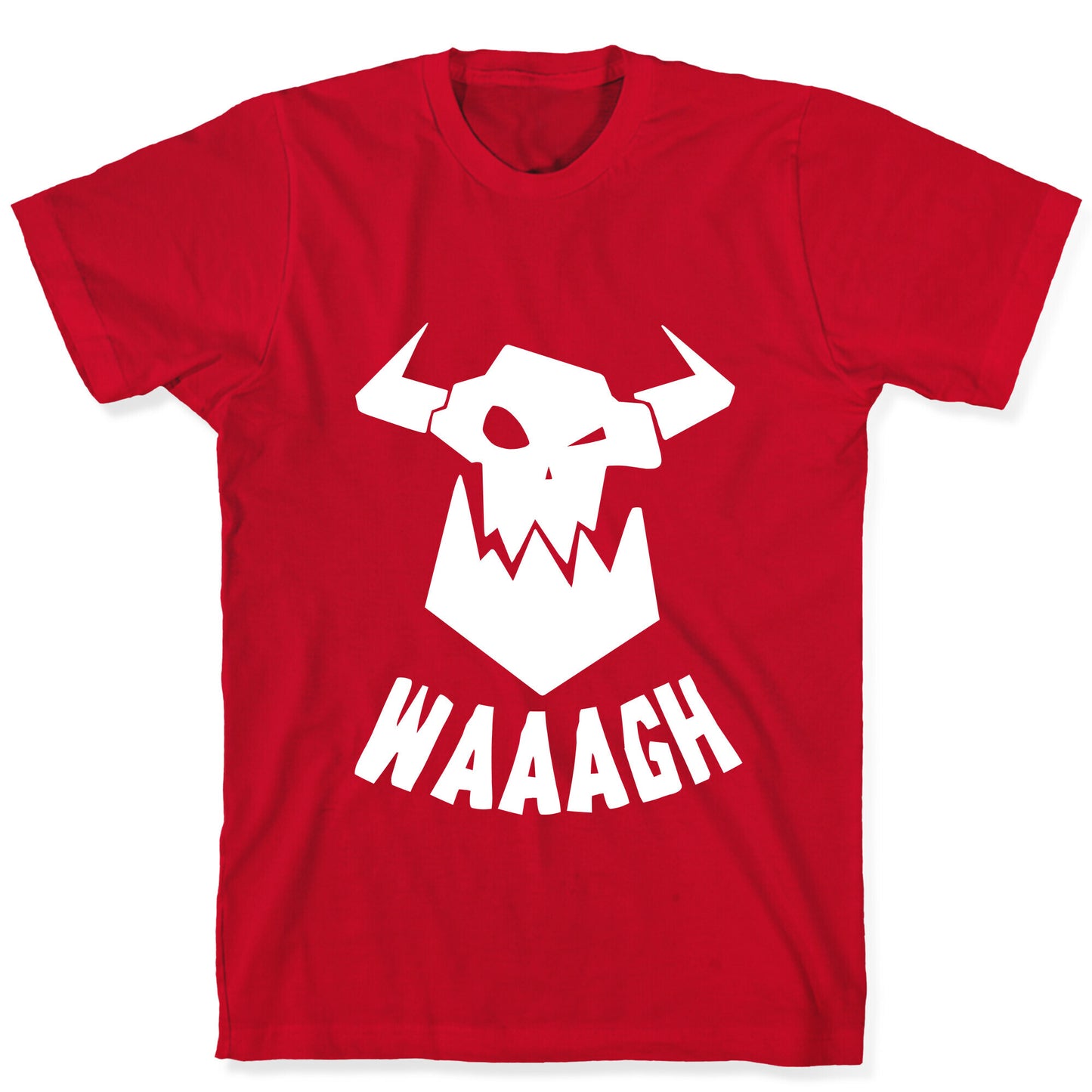 WAAAGH T-Shirt