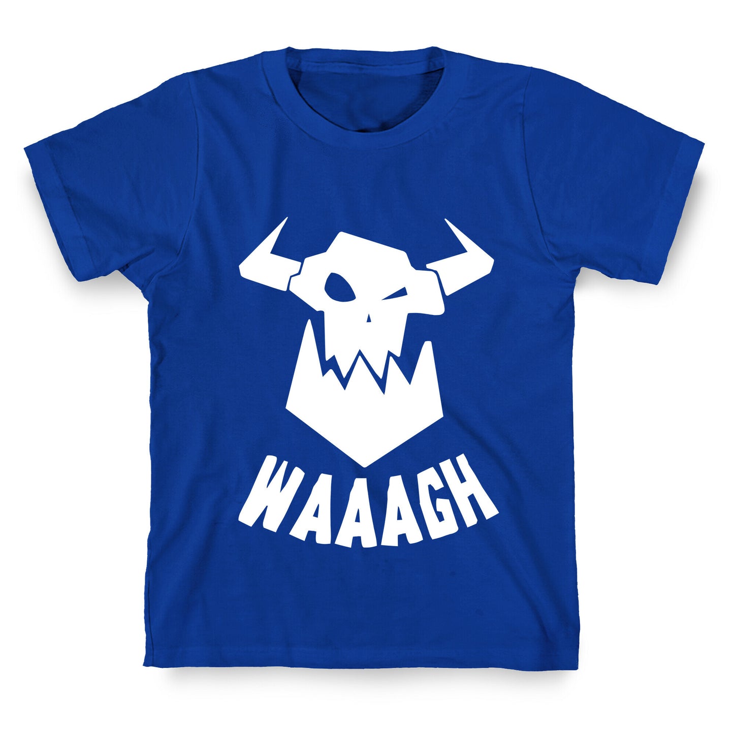 WAAAGH T-Shirt