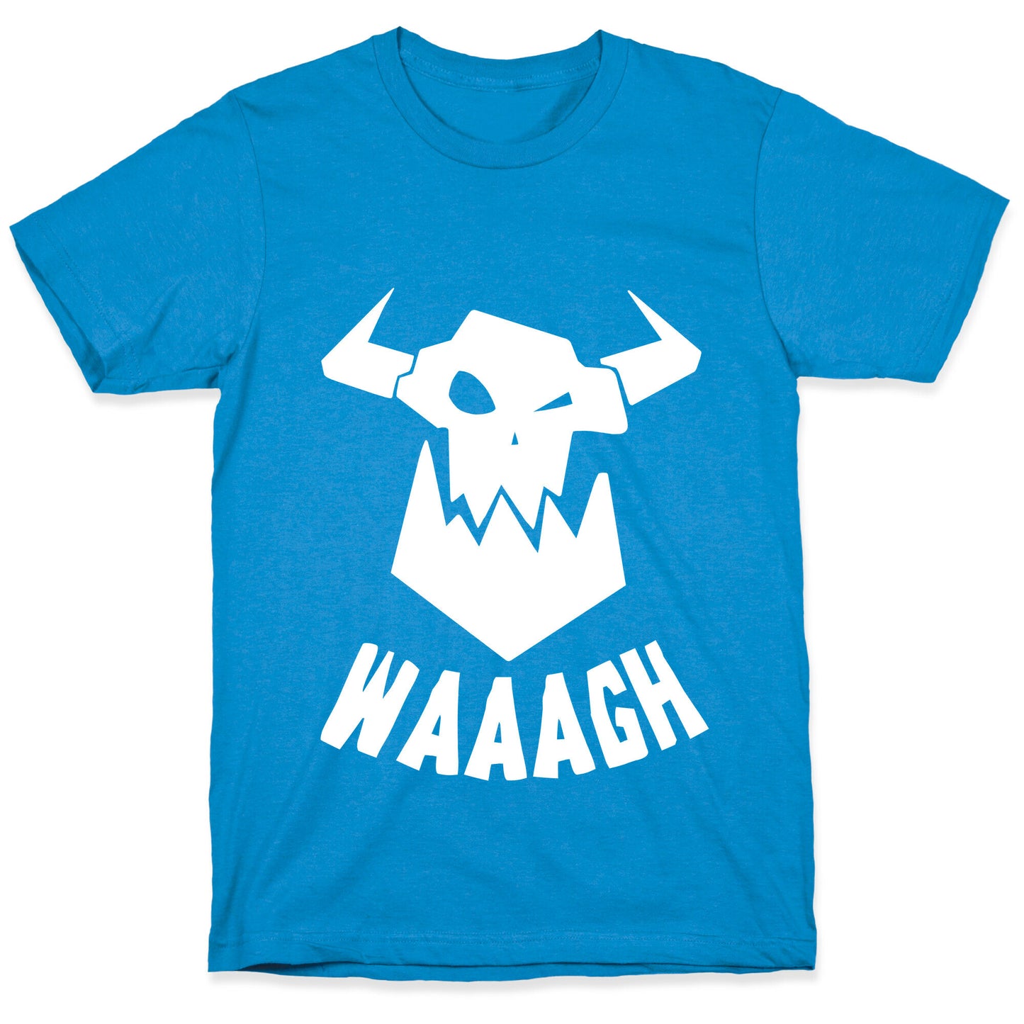 WAAAGH T-Shirt