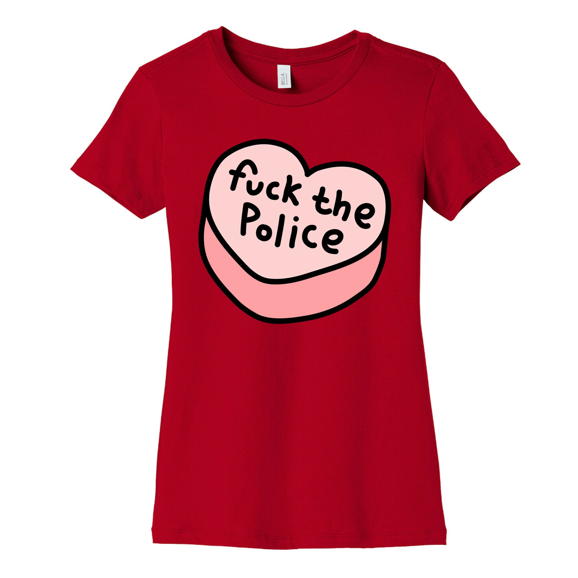 Fuck The Police Conversation Heart  Women's Cotton Tee