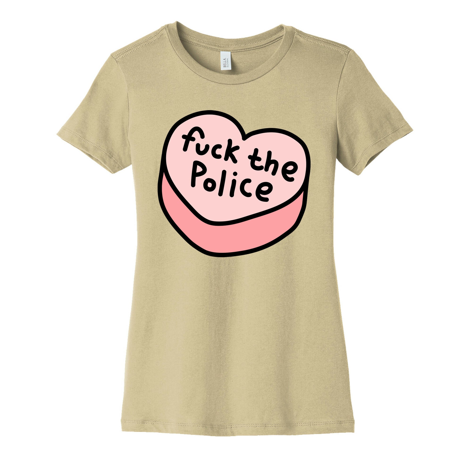 Fuck The Police Conversation Heart  Women's Cotton Tee