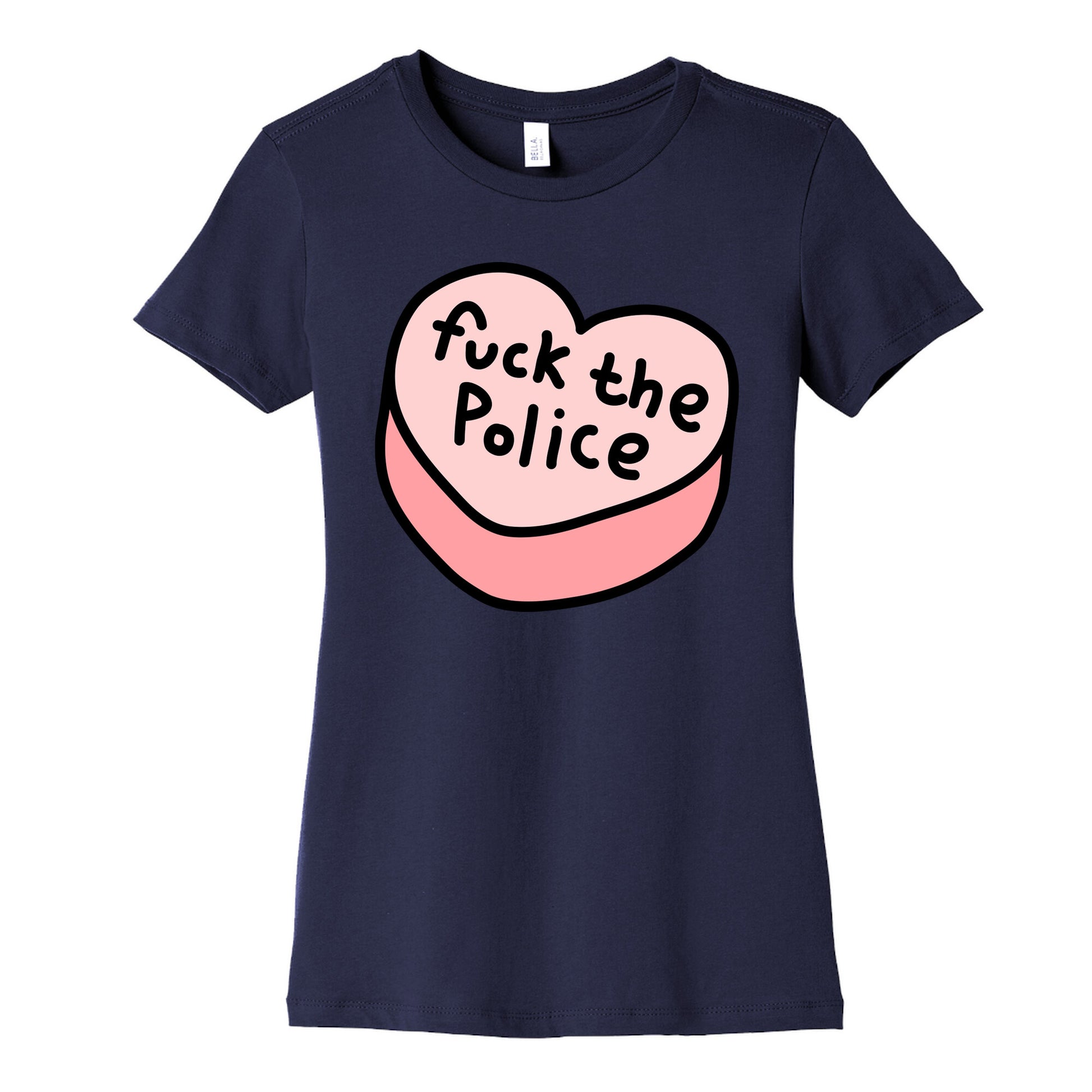Fuck The Police Conversation Heart  Women's Cotton Tee