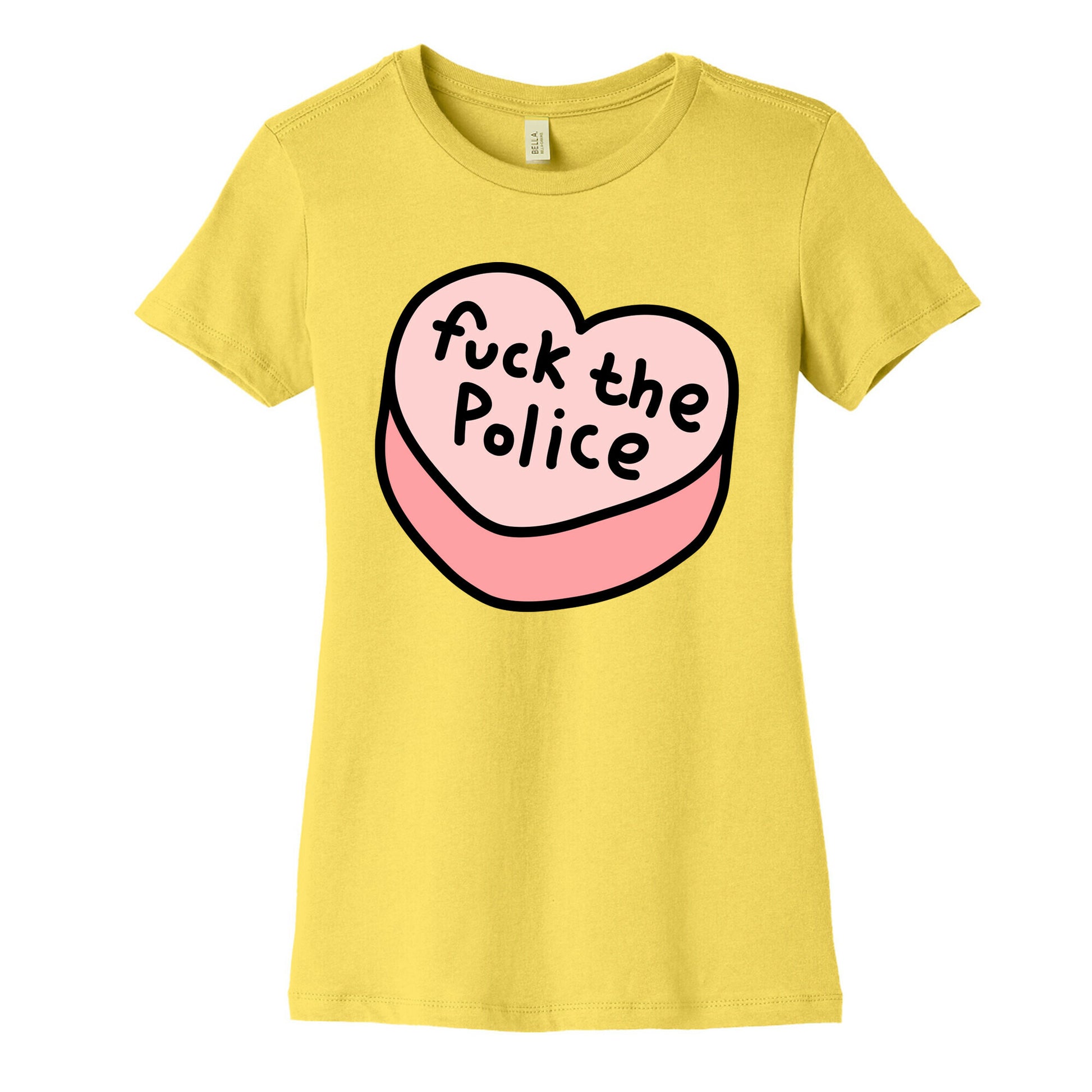 Fuck The Police Conversation Heart  Women's Cotton Tee