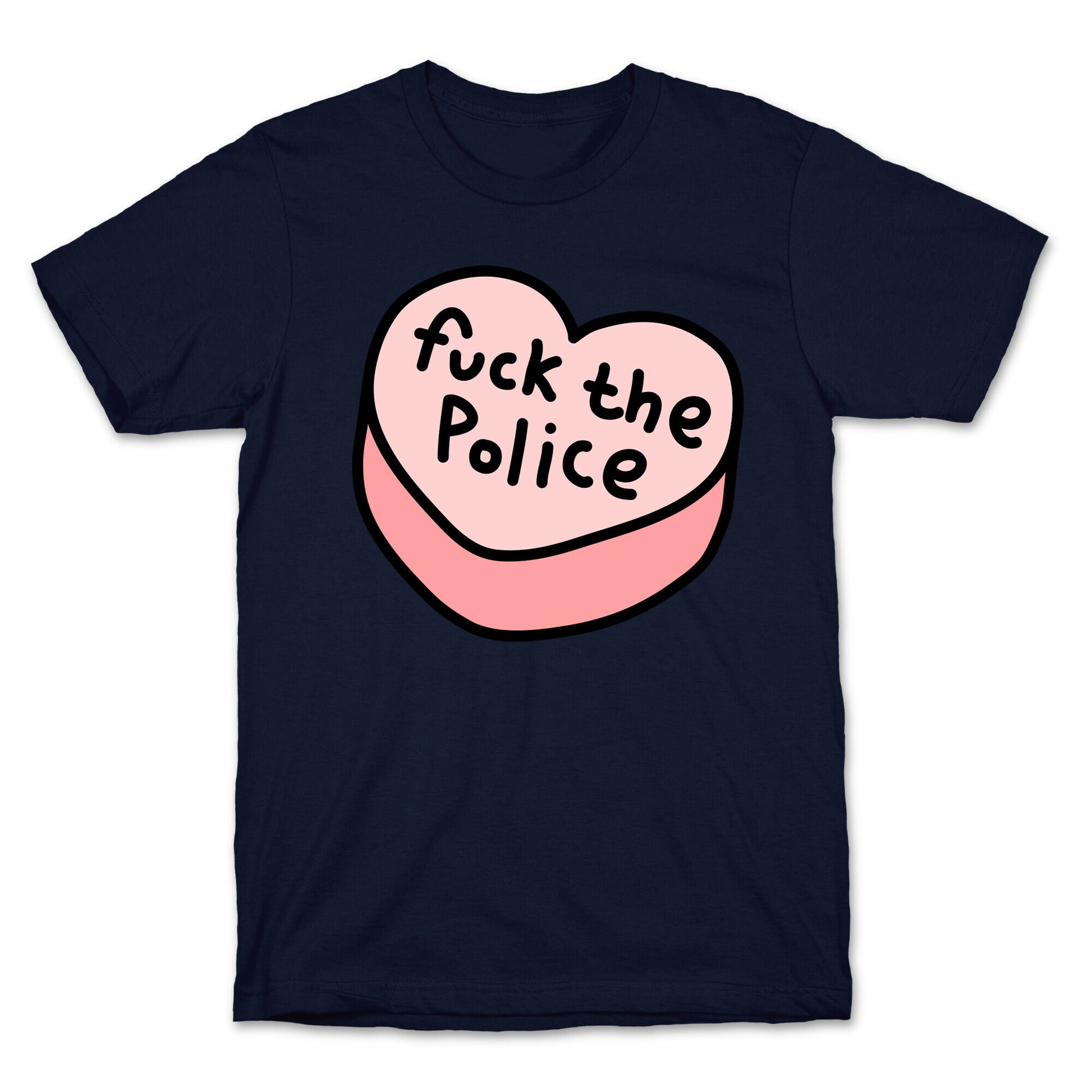 Fuck The Police Conversation Heart  T-Shirt