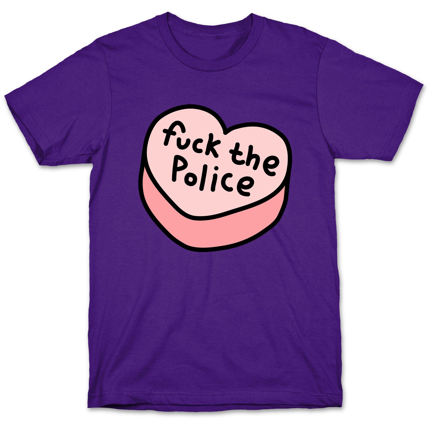 Fuck The Police Conversation Heart T-Shirt