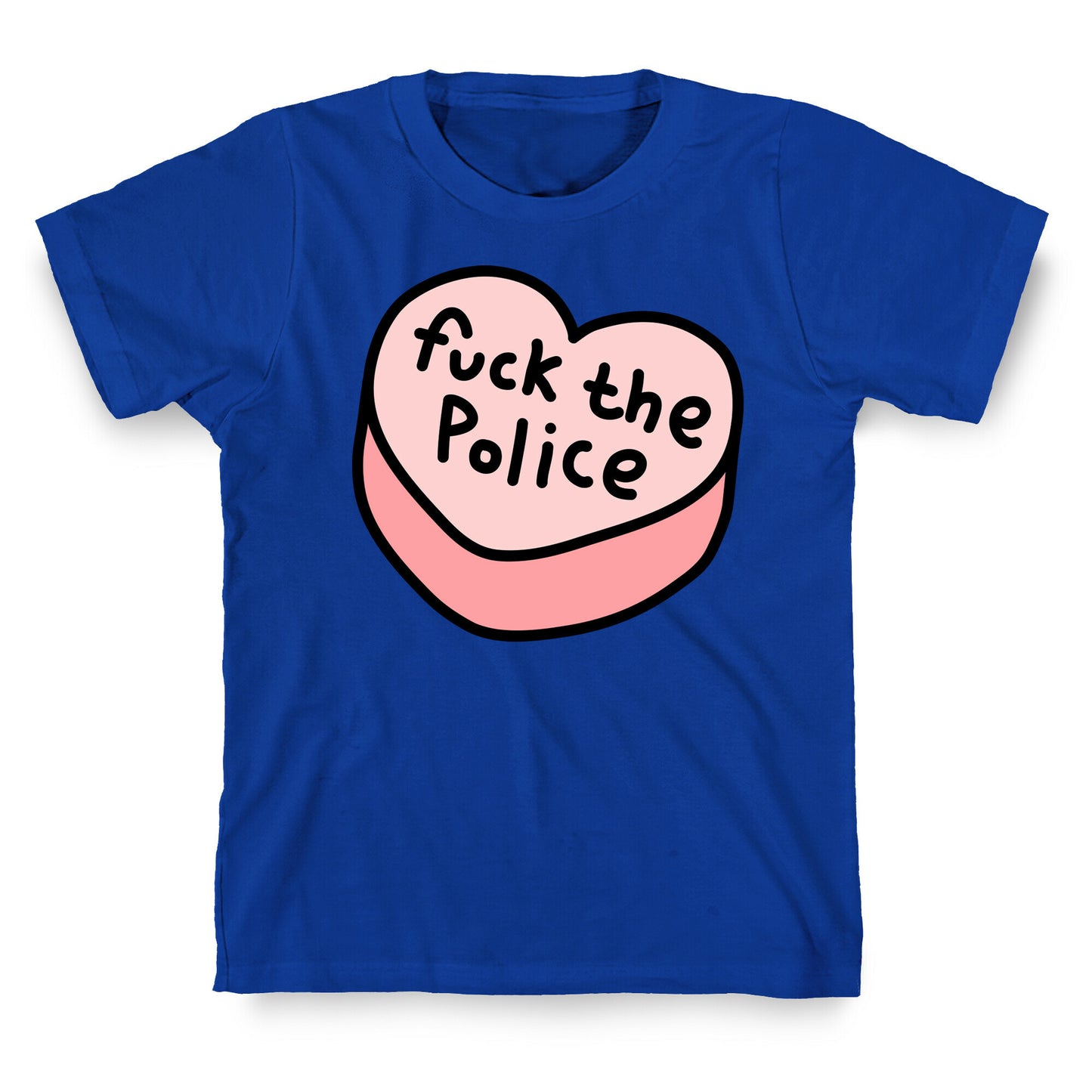 Fuck The Police Conversation Heart T-Shirt