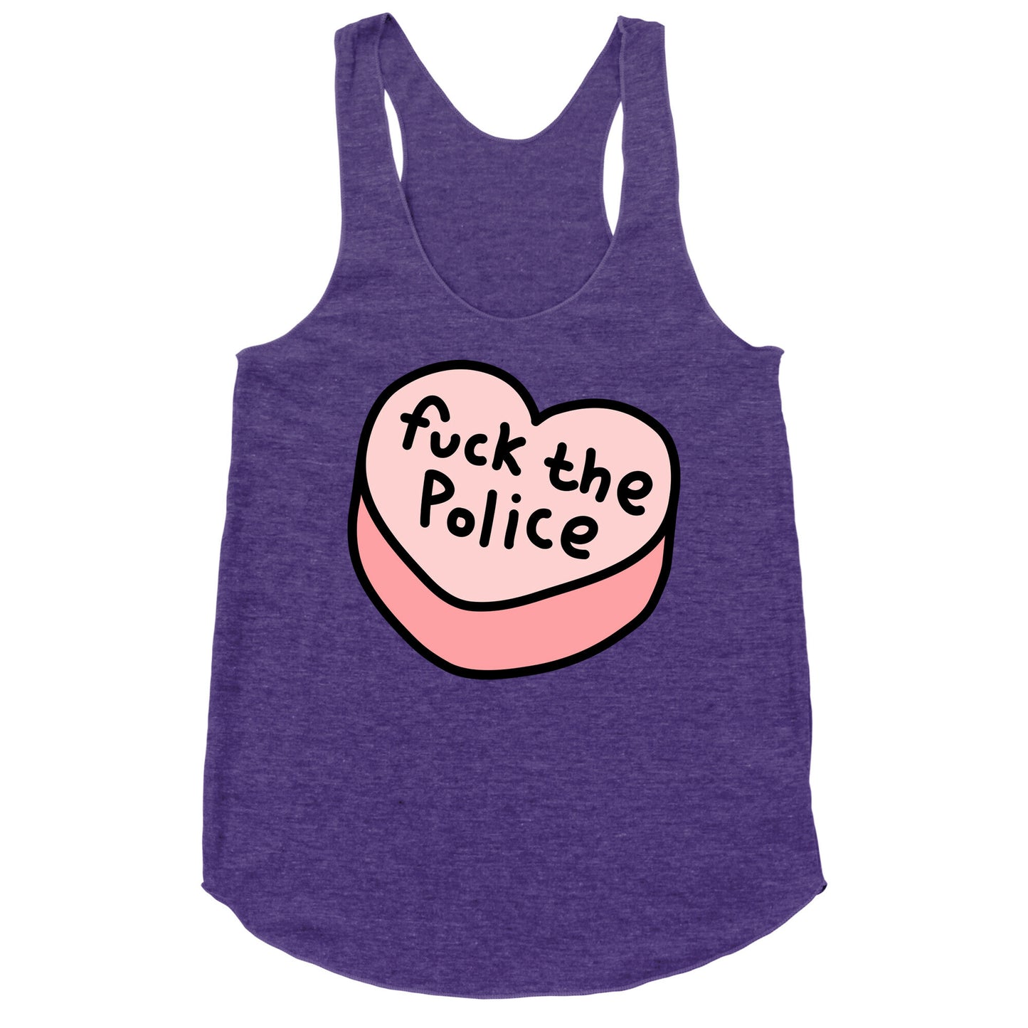 Fuck The Police Conversation Heart Racerback Tank