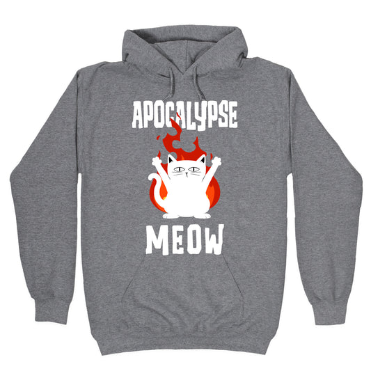 Apocalypse Meow Hoodie