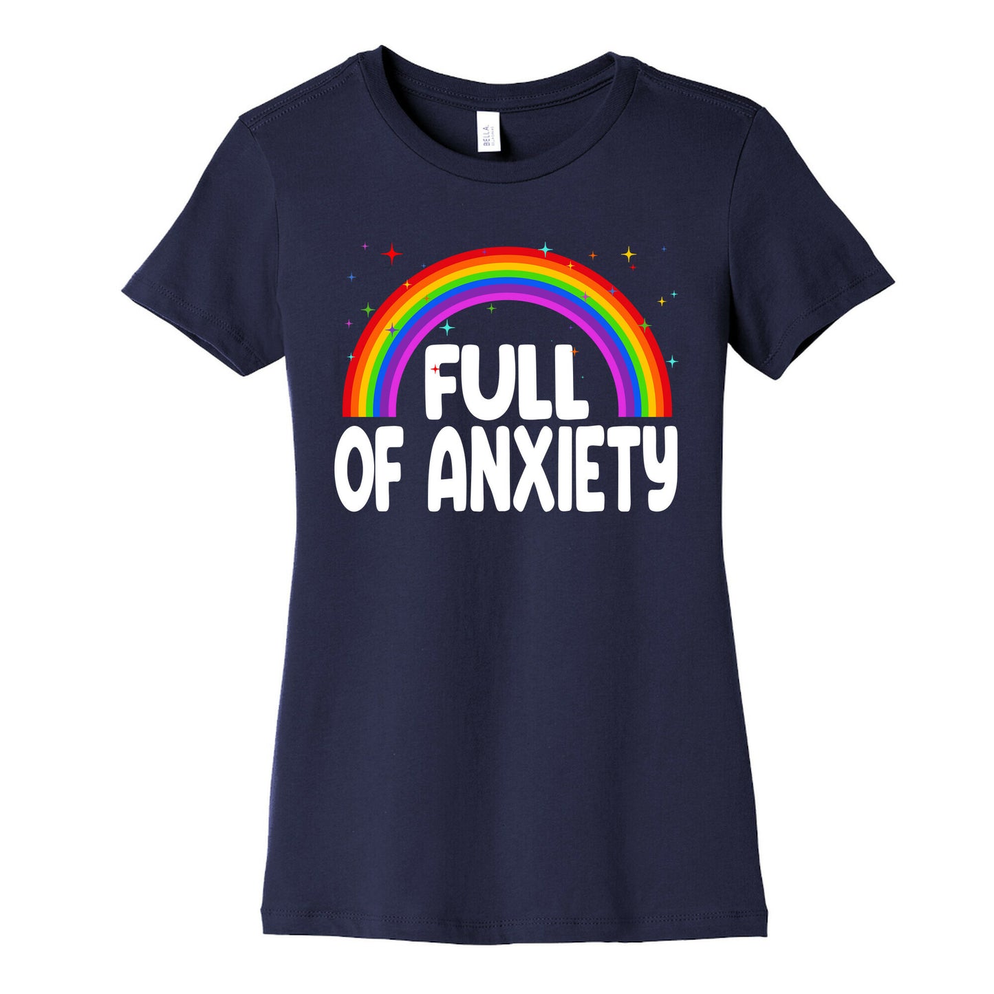 Full Of Anxiety Women's Cotton Tee
