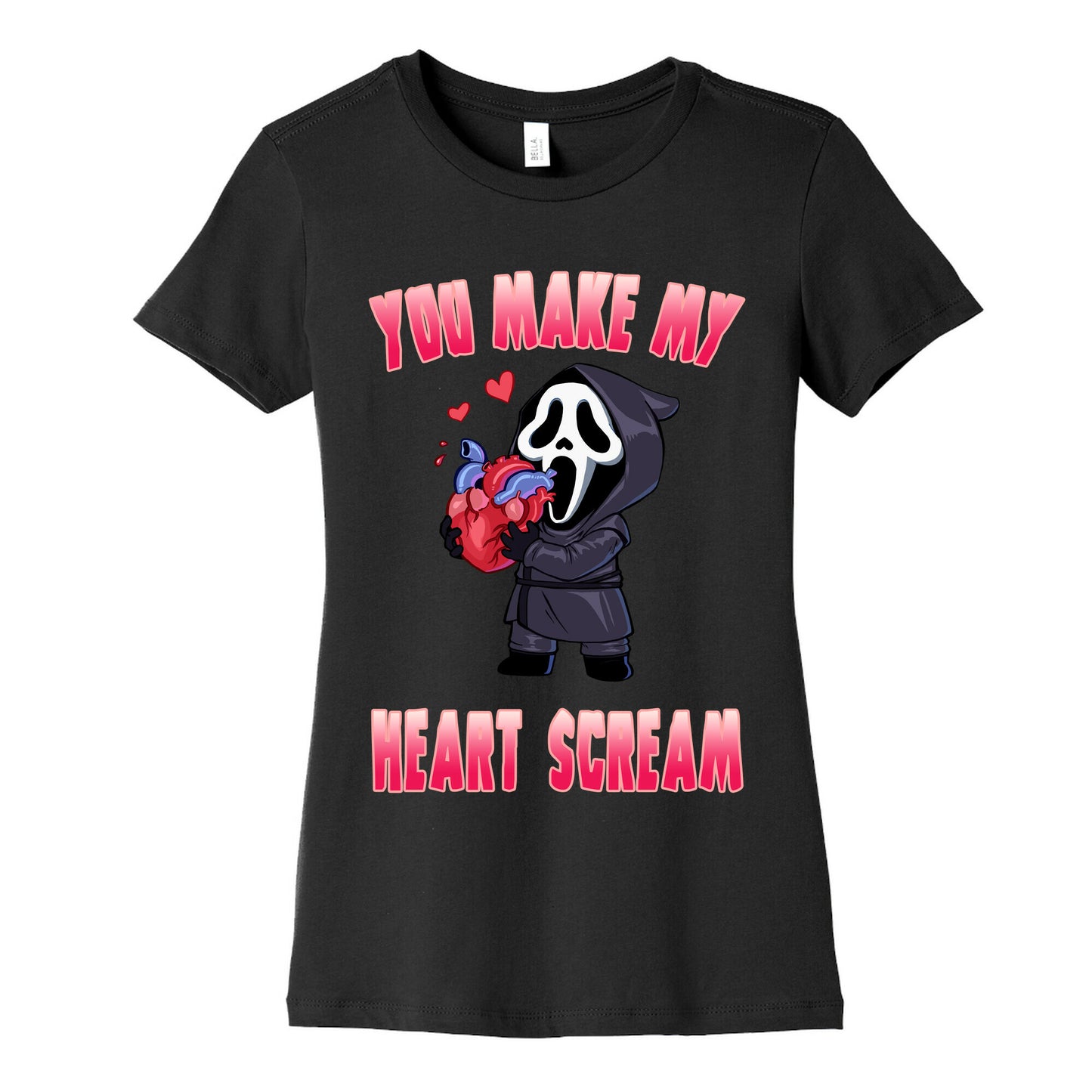 You Make My Heart Scream Women's Cotton Tee
