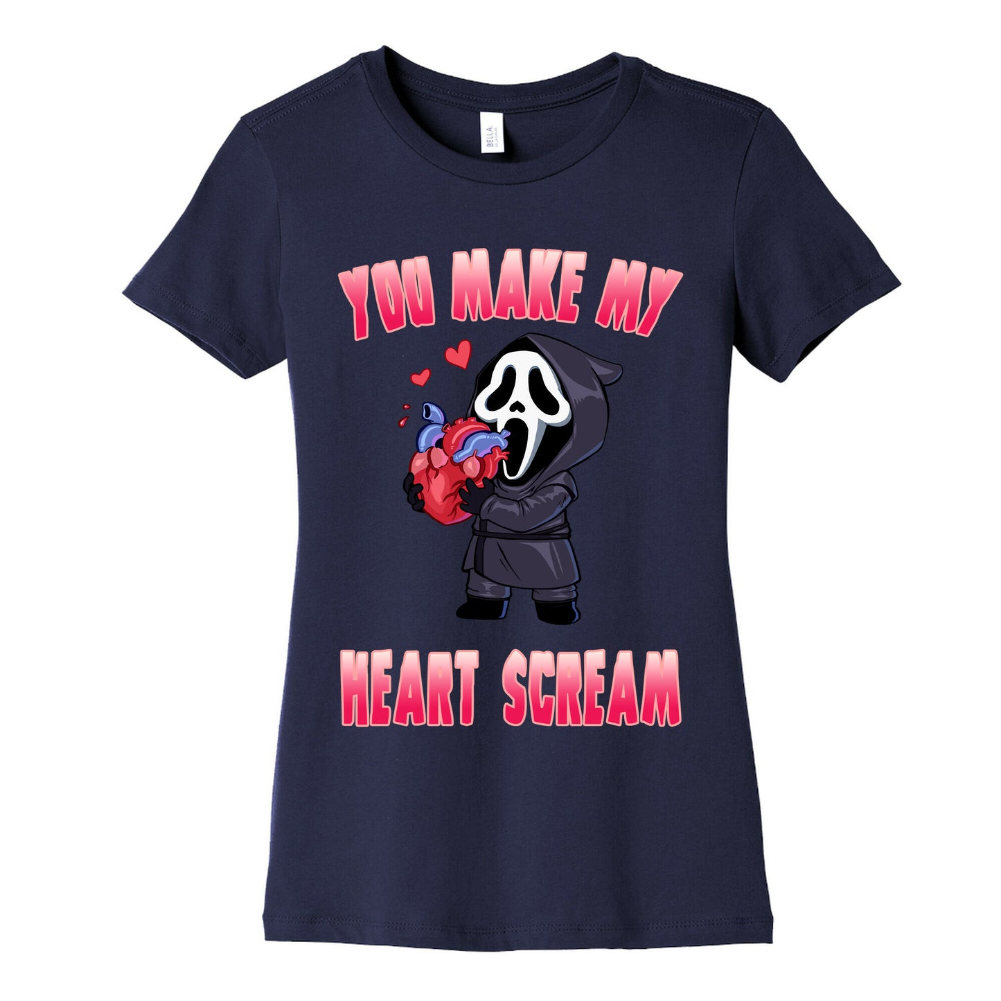 You Make My Heart Scream Women's Cotton Tee