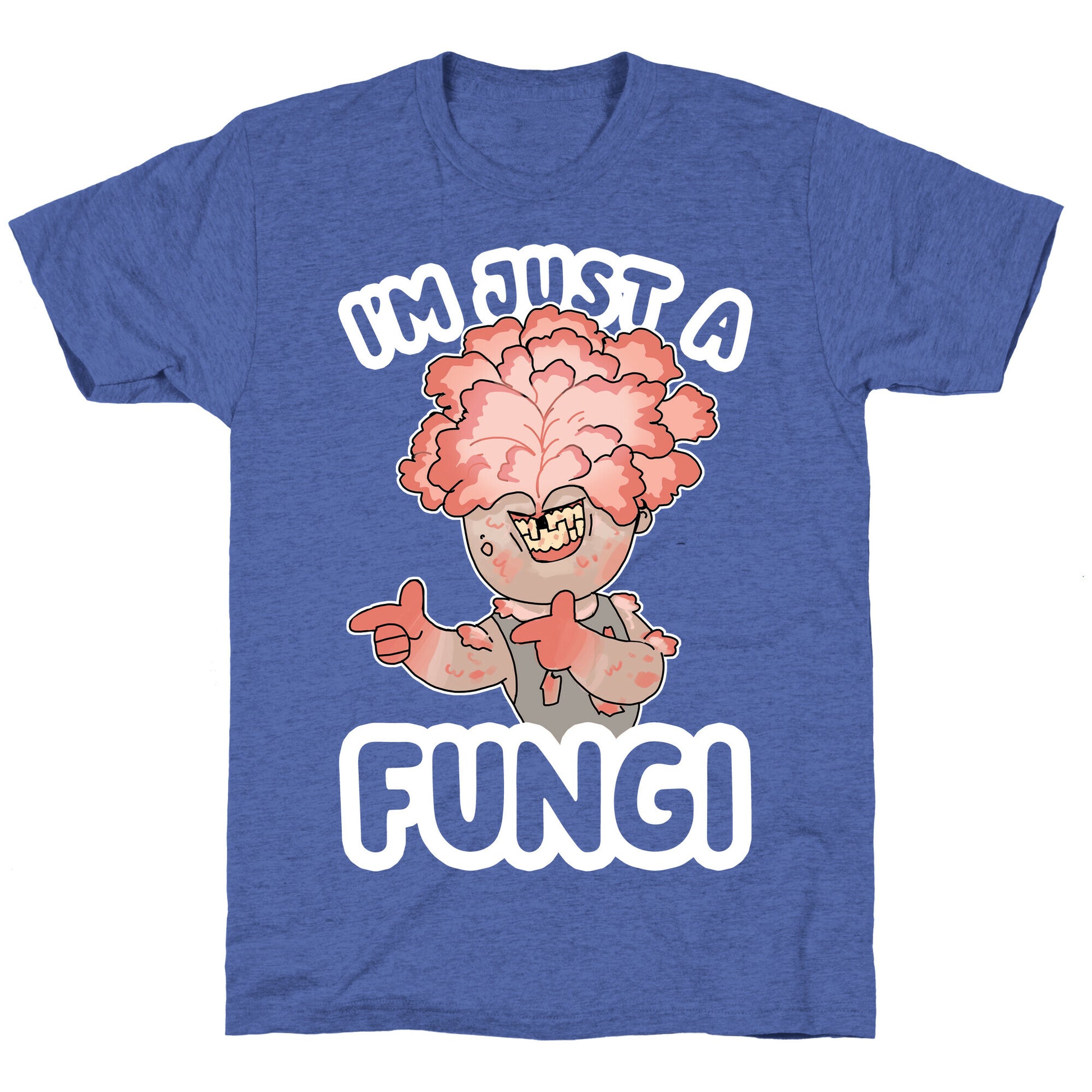 I'm Just A Fungi Clicker Unisex Triblend Tee